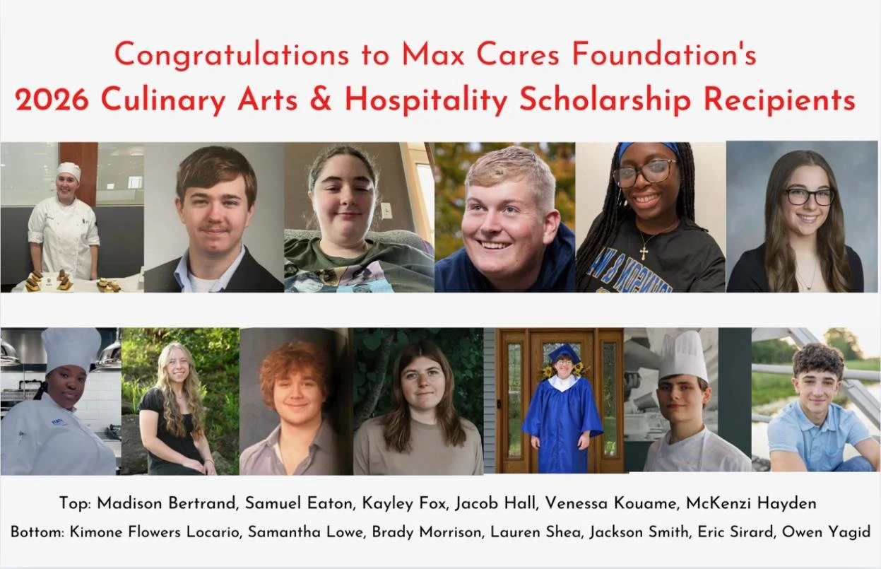 Max Cares Foundation Announces 2026 Culinary Arts and Hospitality Scholarship Recipients