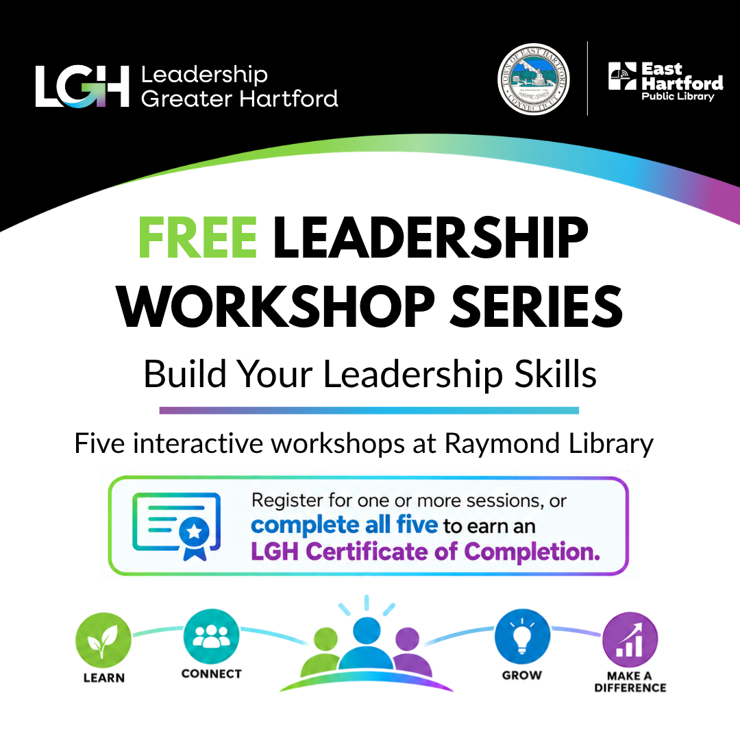 Leadership Greater Hartford and East Hartford Public Library Launch Free Leadership Workshop Series