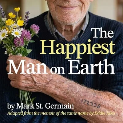 Playhouse on Park’s 18th Season Opens with THE HAPPIEST MAN ON EARTH