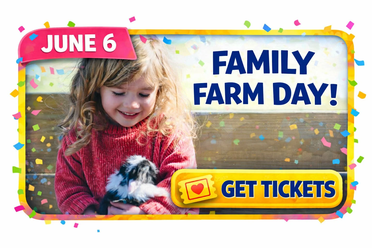 Family Farm Day Ticket June 6th