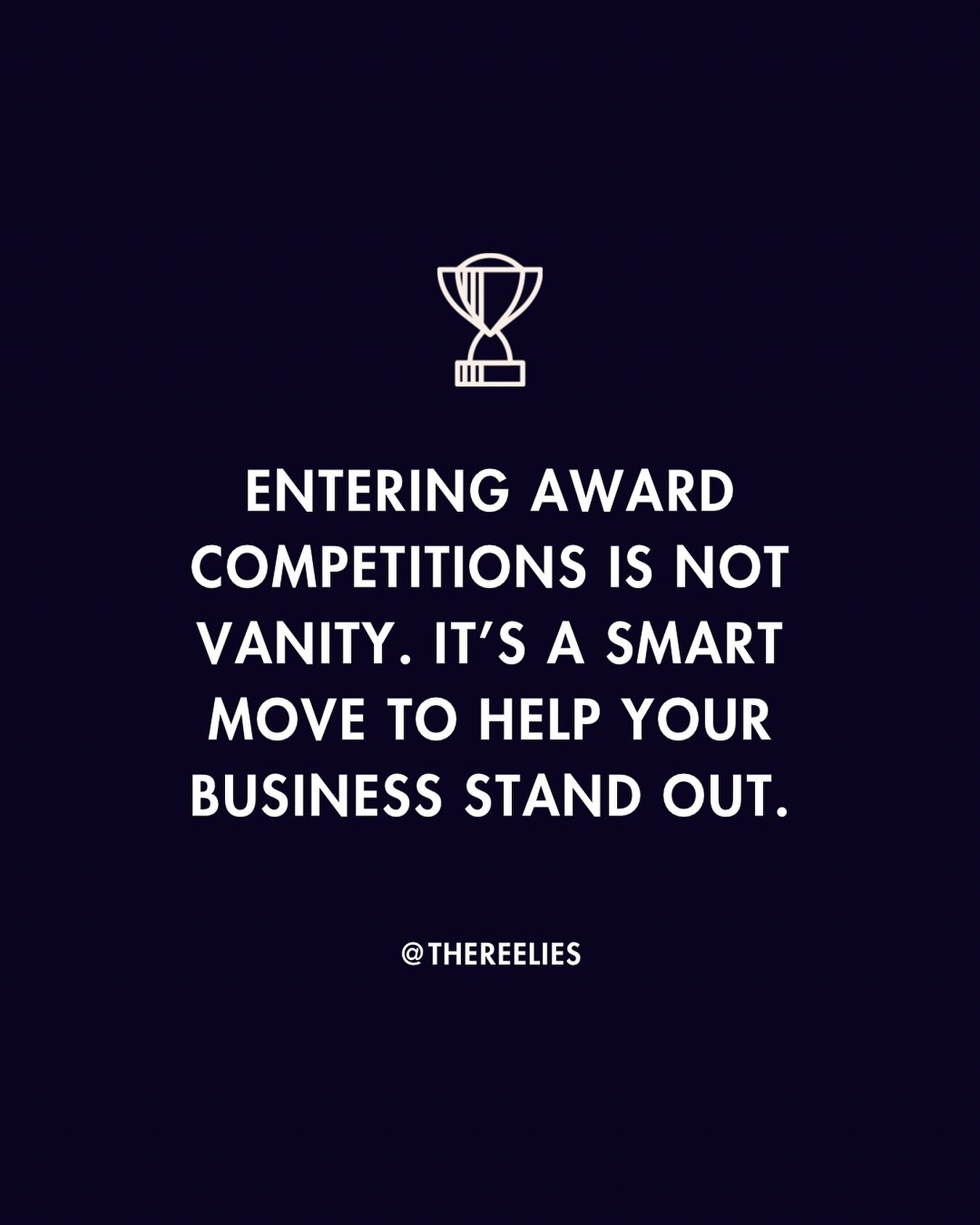 Entering award competitions is not vanity, it&rsquo;s a smart business move. 🏆

In industries that are so competing and saturated, awards are one more thing that can help you stand out. 
Plus dressing up and attending the award shows are a great mor