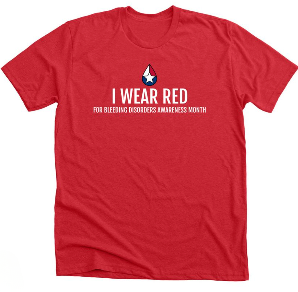 Red t-shirt reading I Wear Red for Bleeding Disorders Awareness Month
