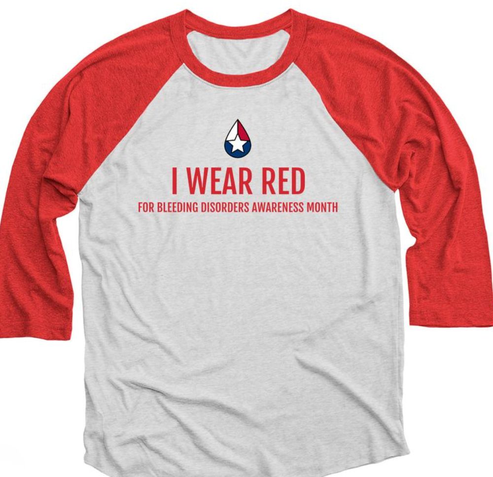 Red and white raglan shirt reading I Wear Red for Bleeding Disorders Awareness Month