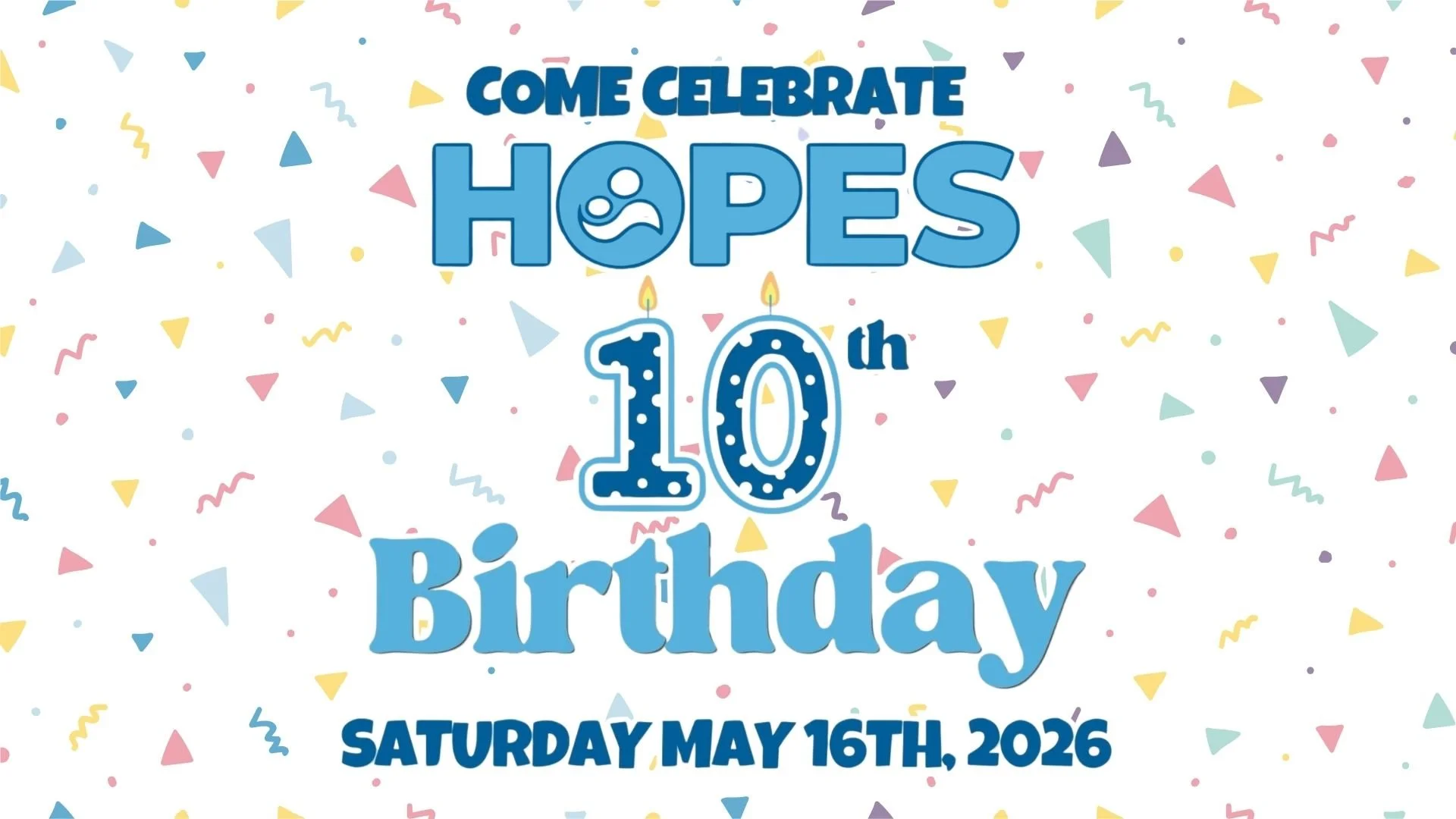 HOPES 10th Birthday Celebration