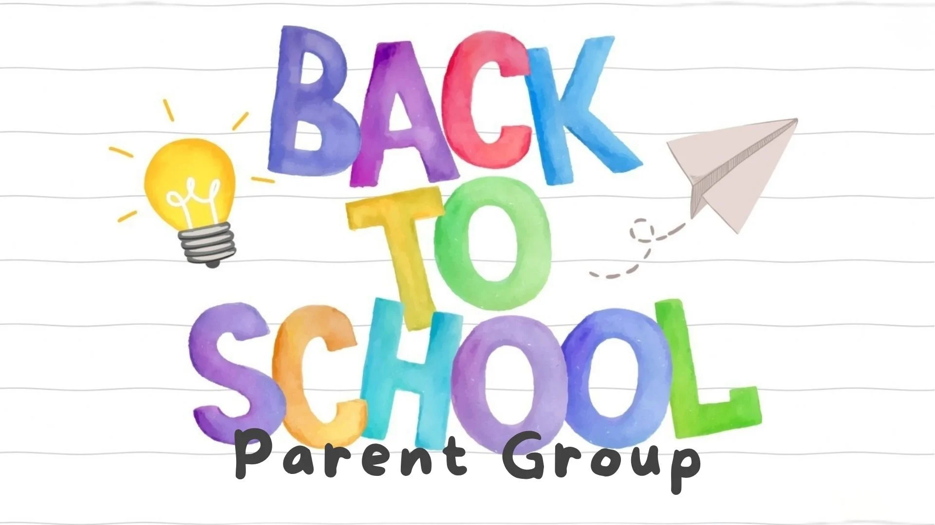 Back to School Parent Group (Copy)
