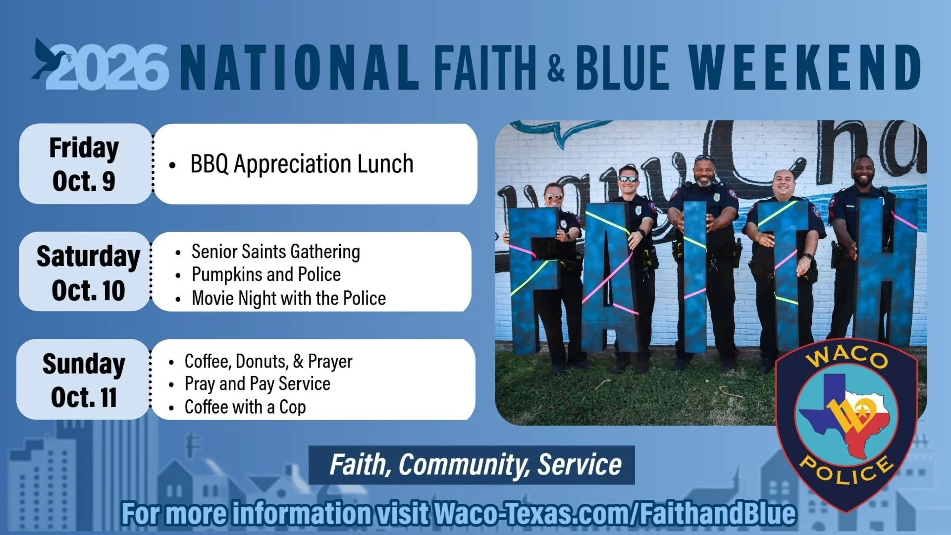 Faith & Blue Weekend