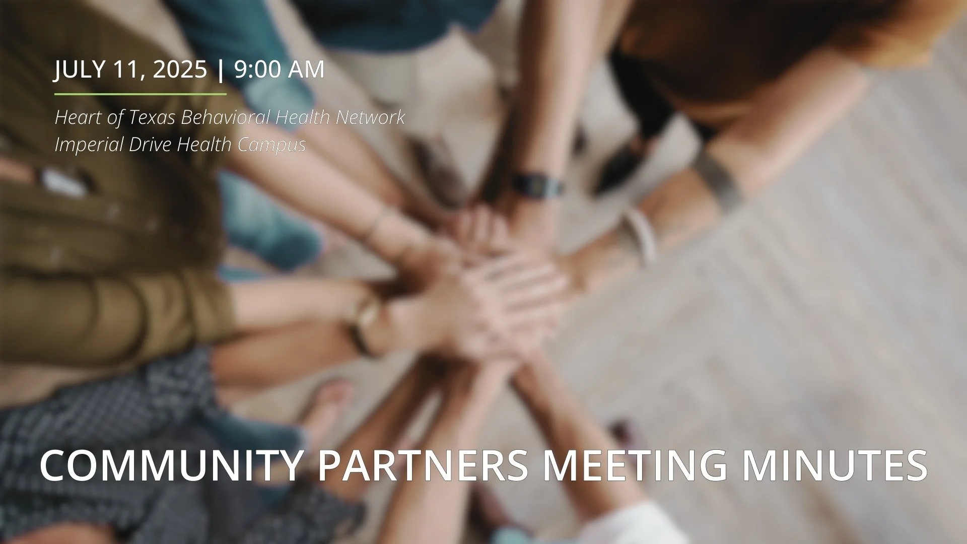 July 11, 2025 | Community Partners Meeting Minutes