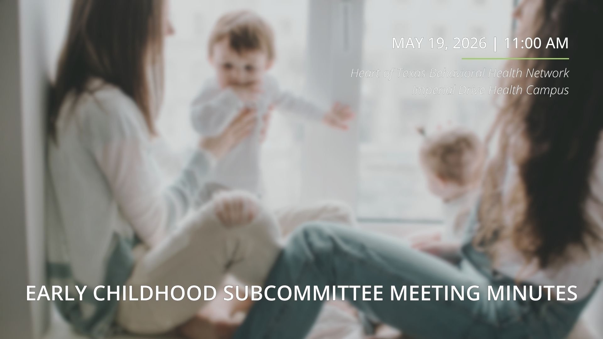 May 19, 2026 | Early Childhood Subcommittee Meeting Minutes