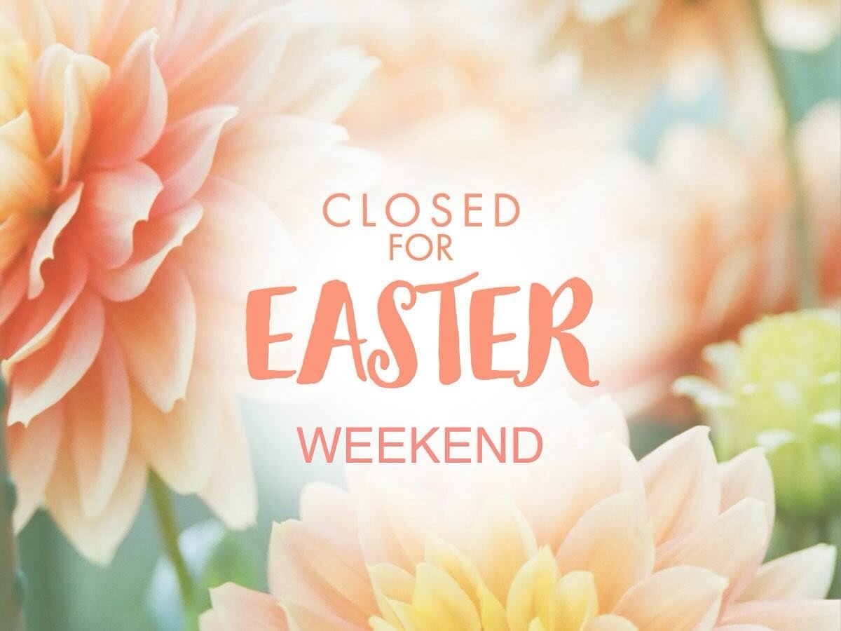 We will be closed Easter weekend.

03/29 - closed
03/30 - closed
03/31 - closed