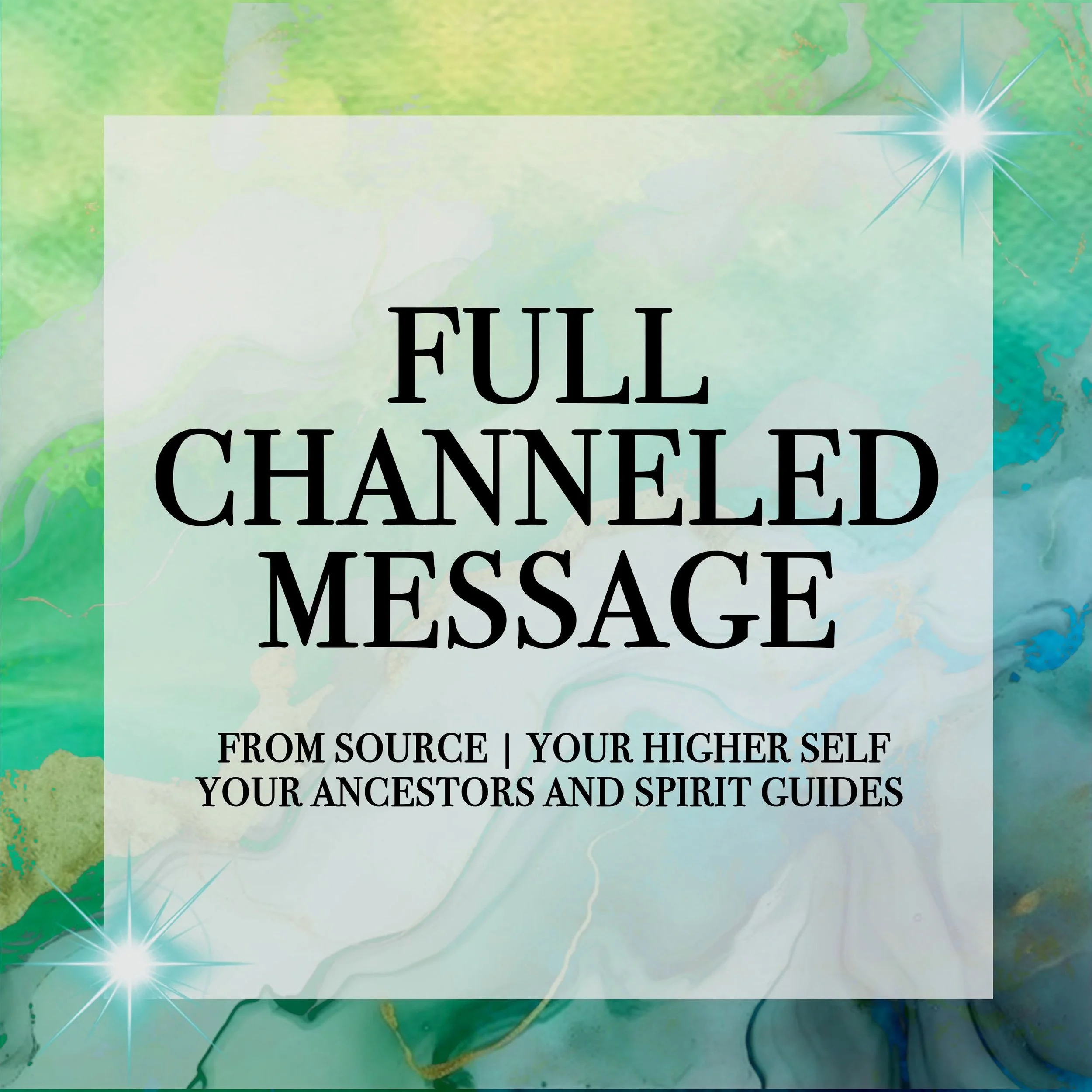 Full Channeled Message