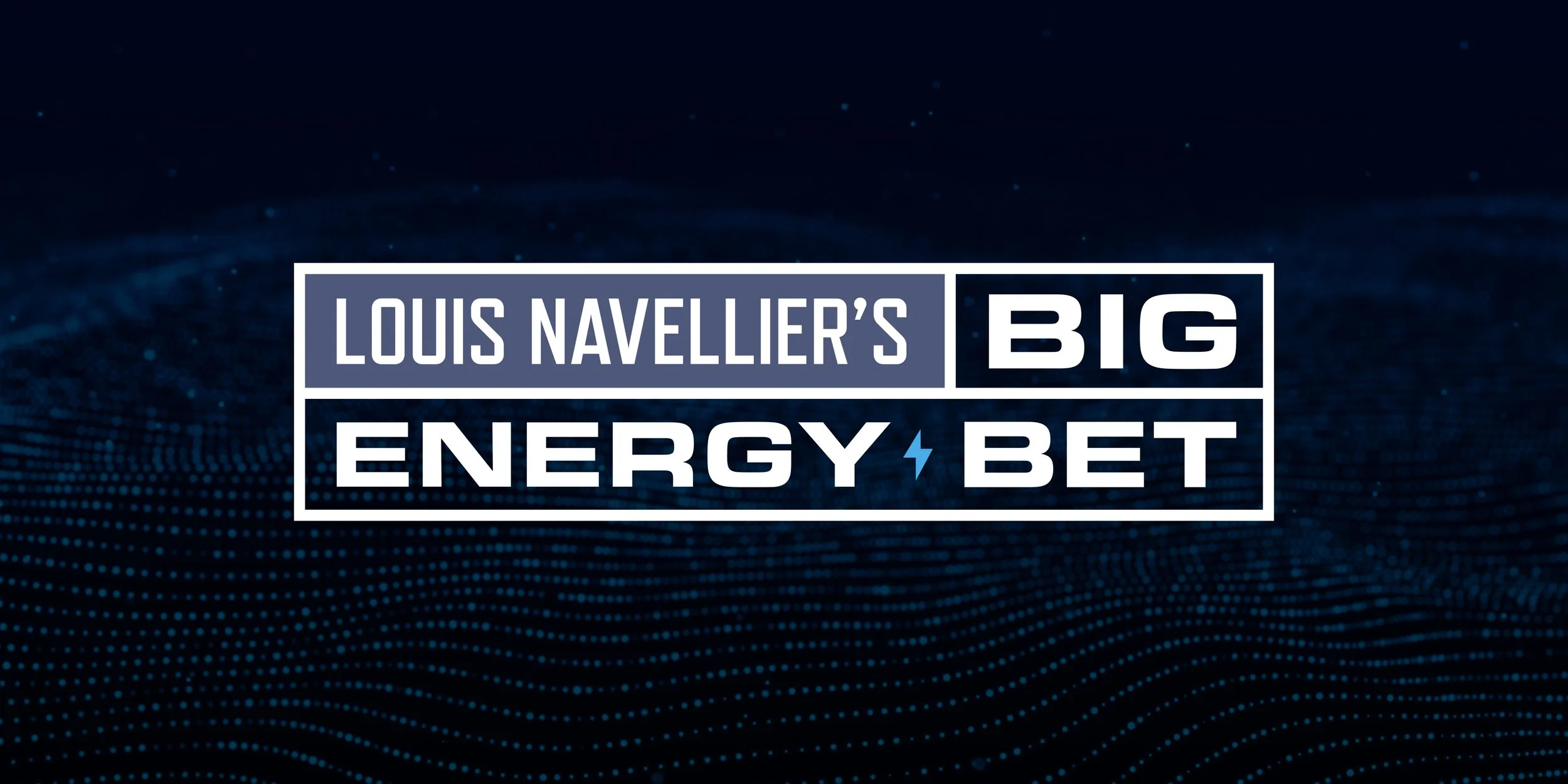 big_energy_bet.jpg