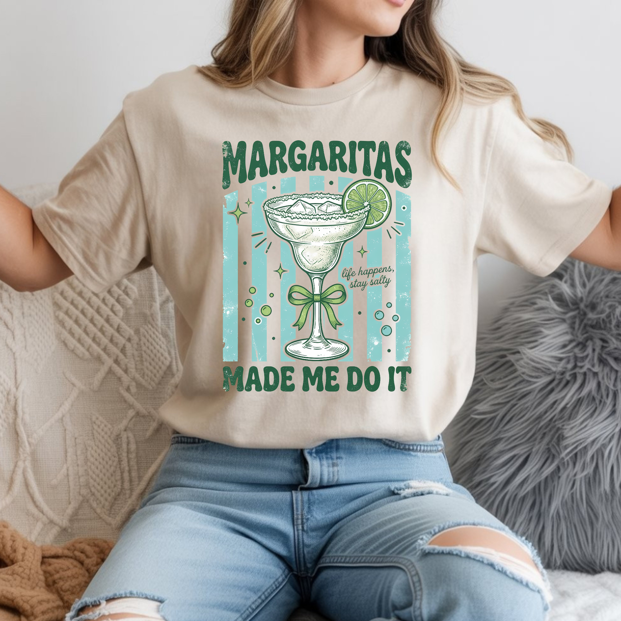Margaritas Made Me Do It