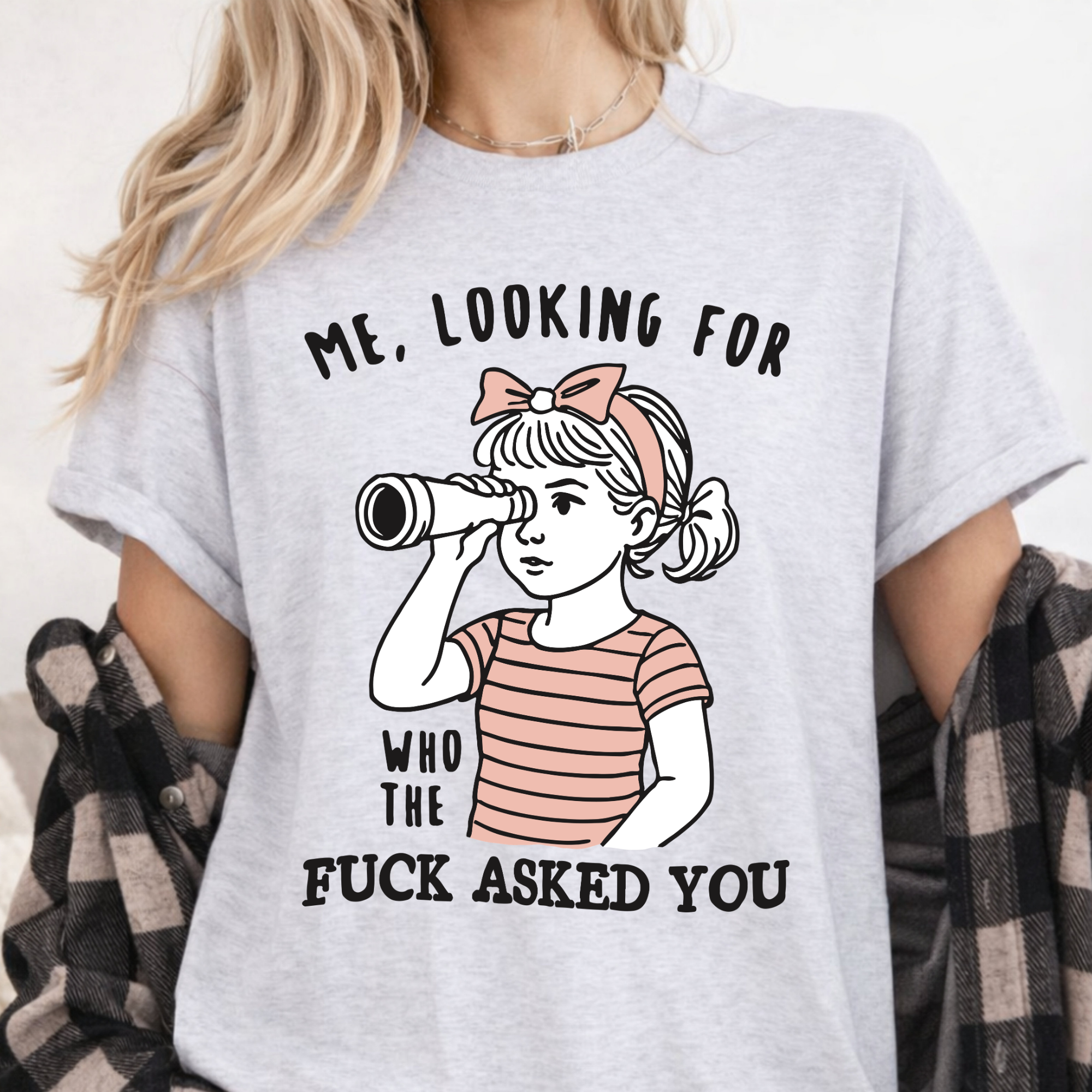 Looking For Who Asked You