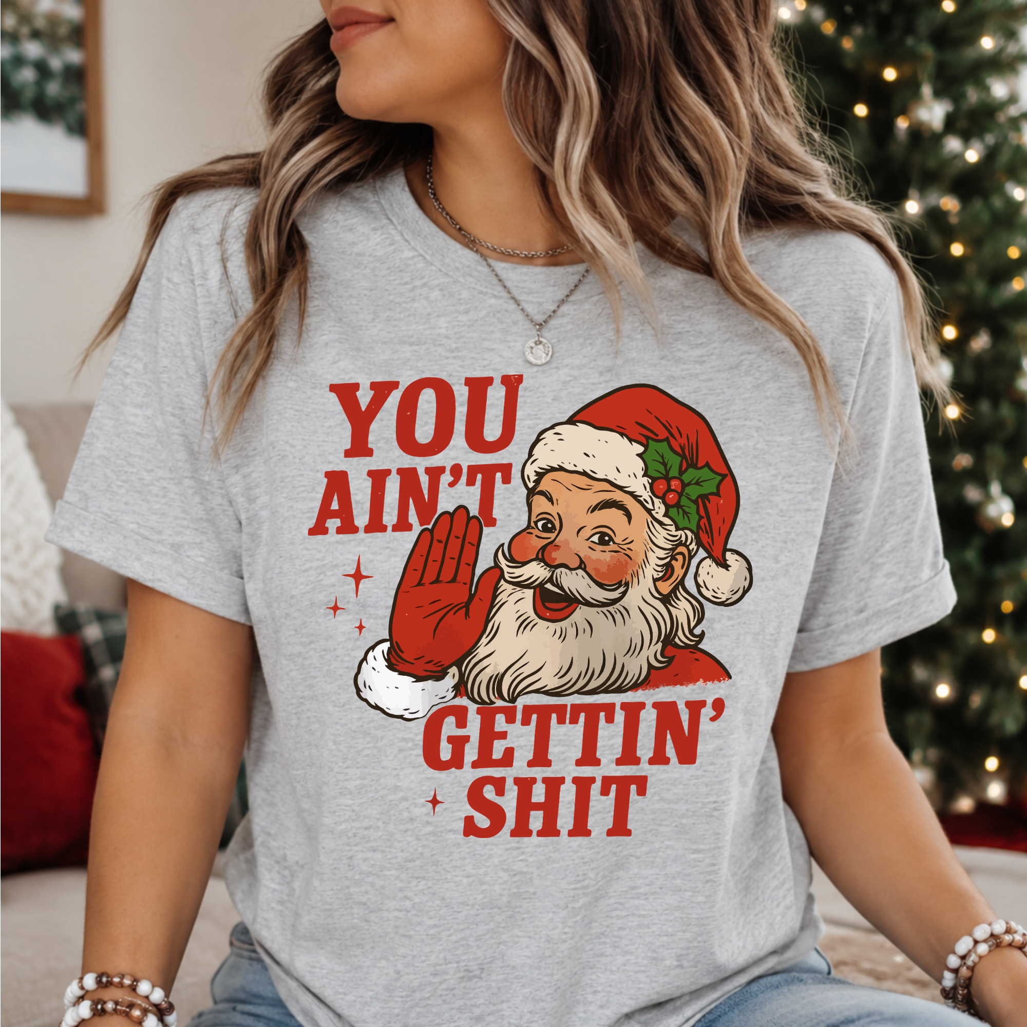 You Ain't Gettin' Shit