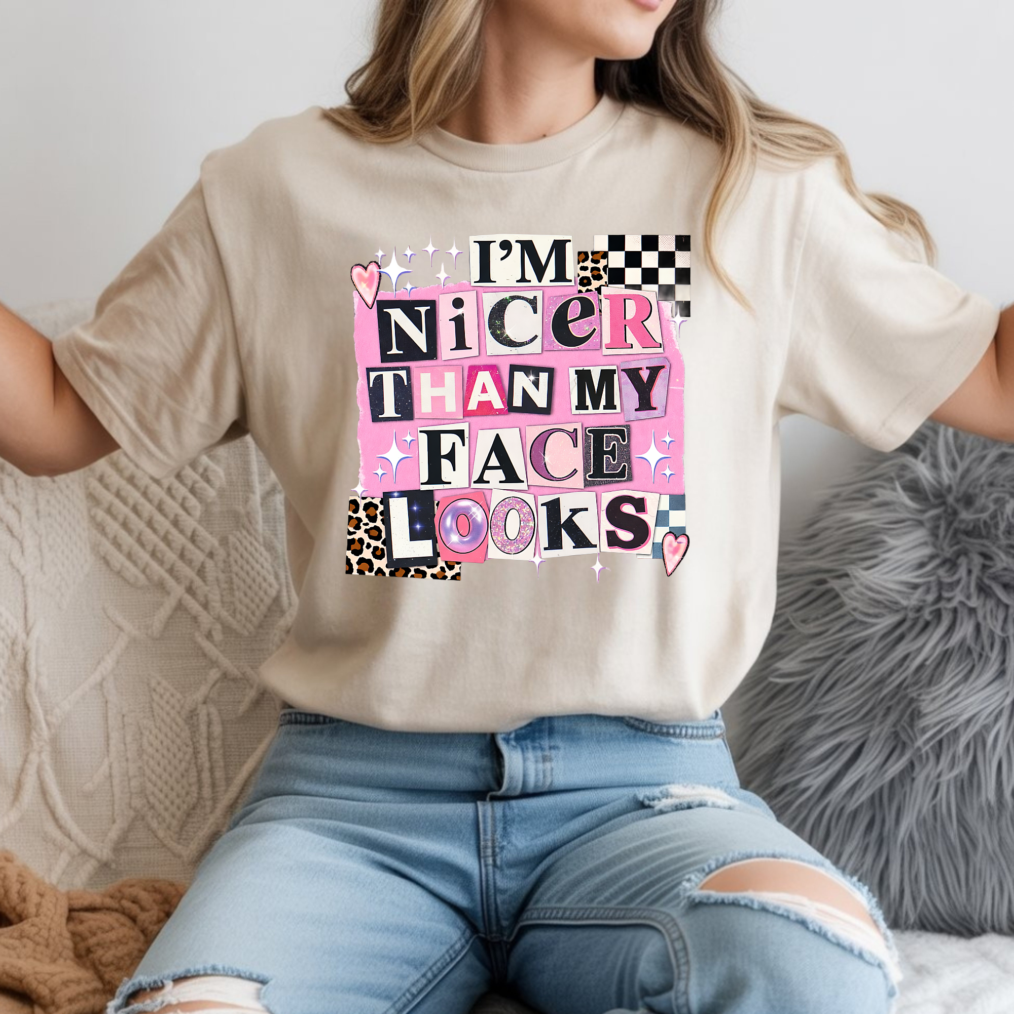 Nicer Than My Face Looks