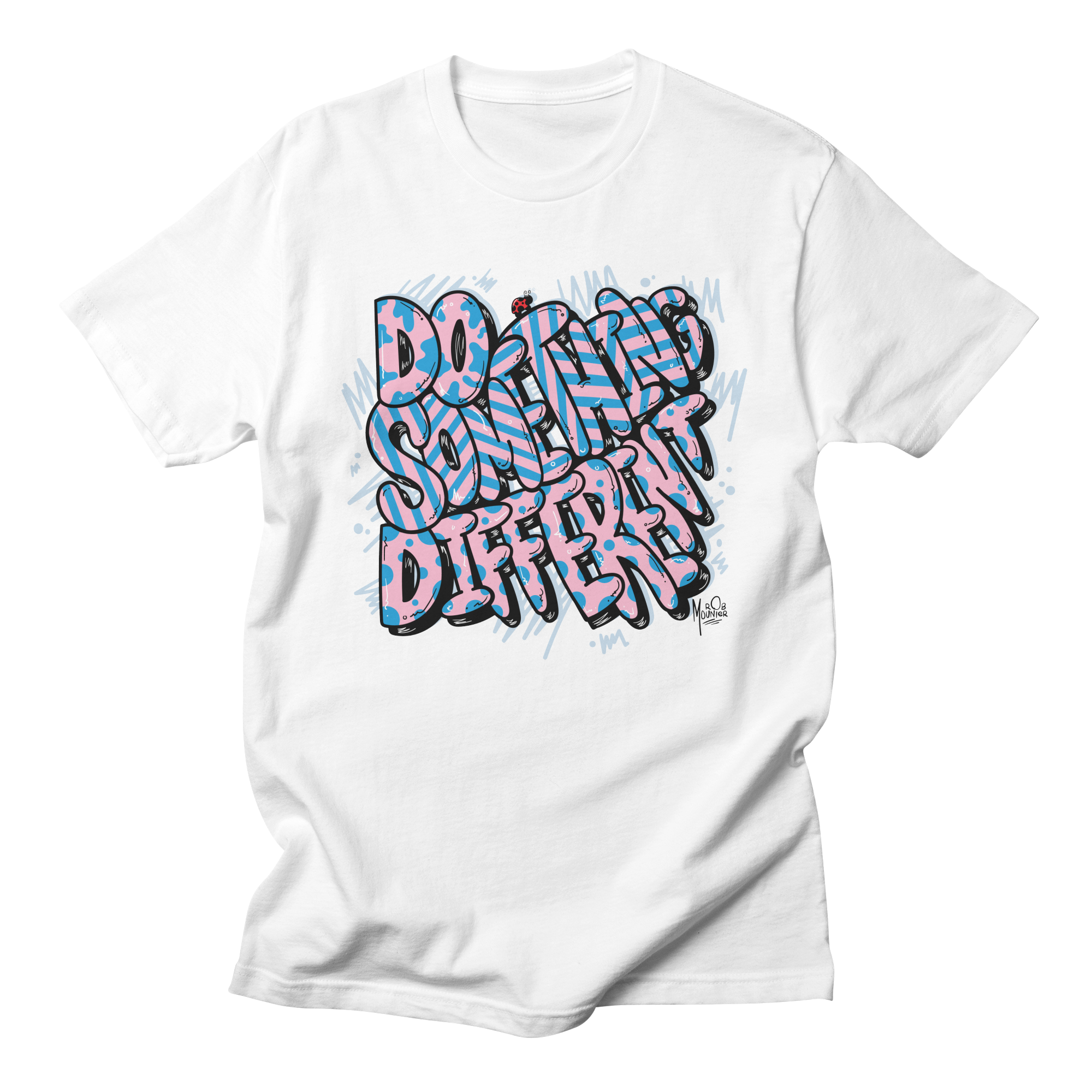 "Do Something Different" T-Shirt