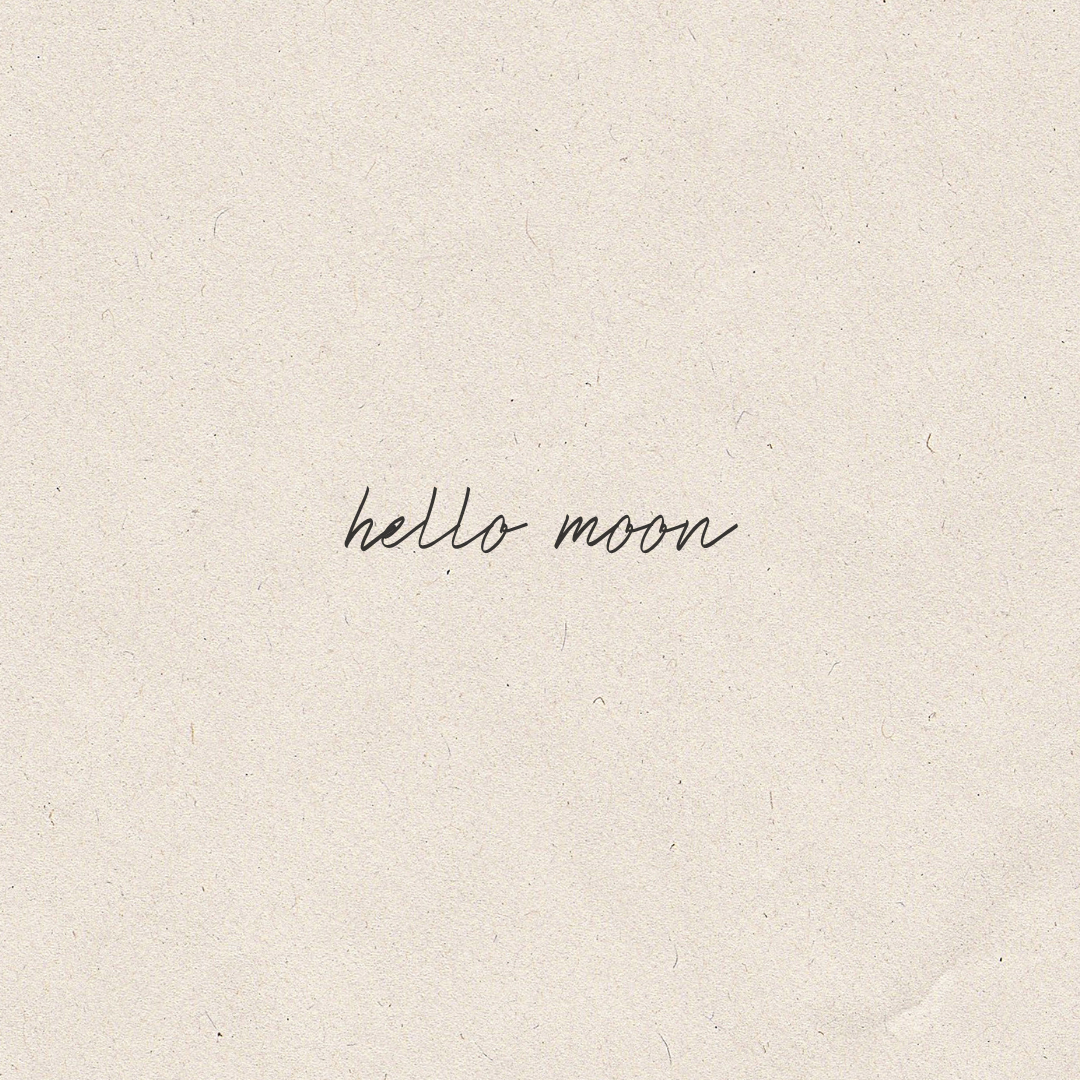 Hello Moon
