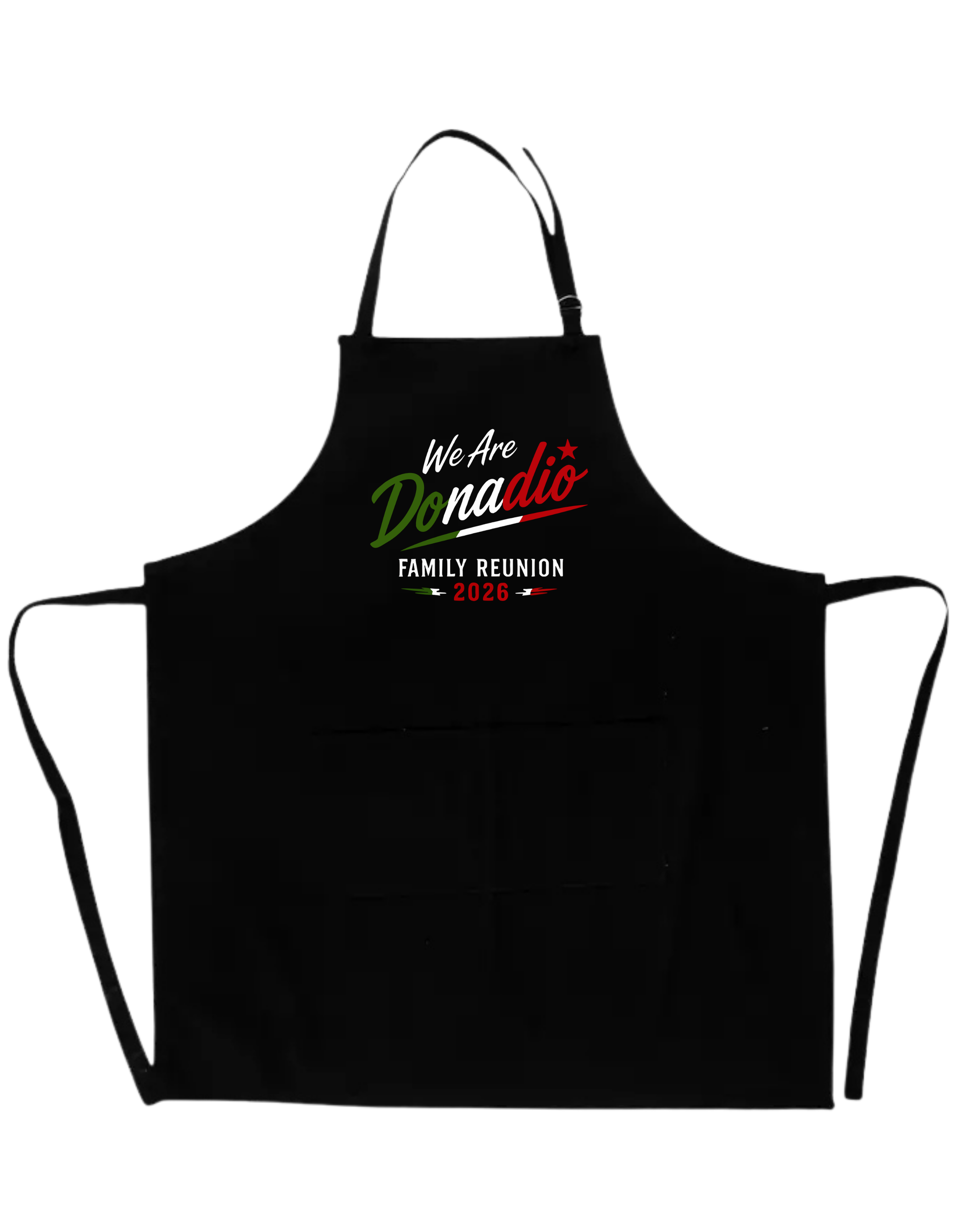 We Are Donadio Family Reunion 2026 Apron