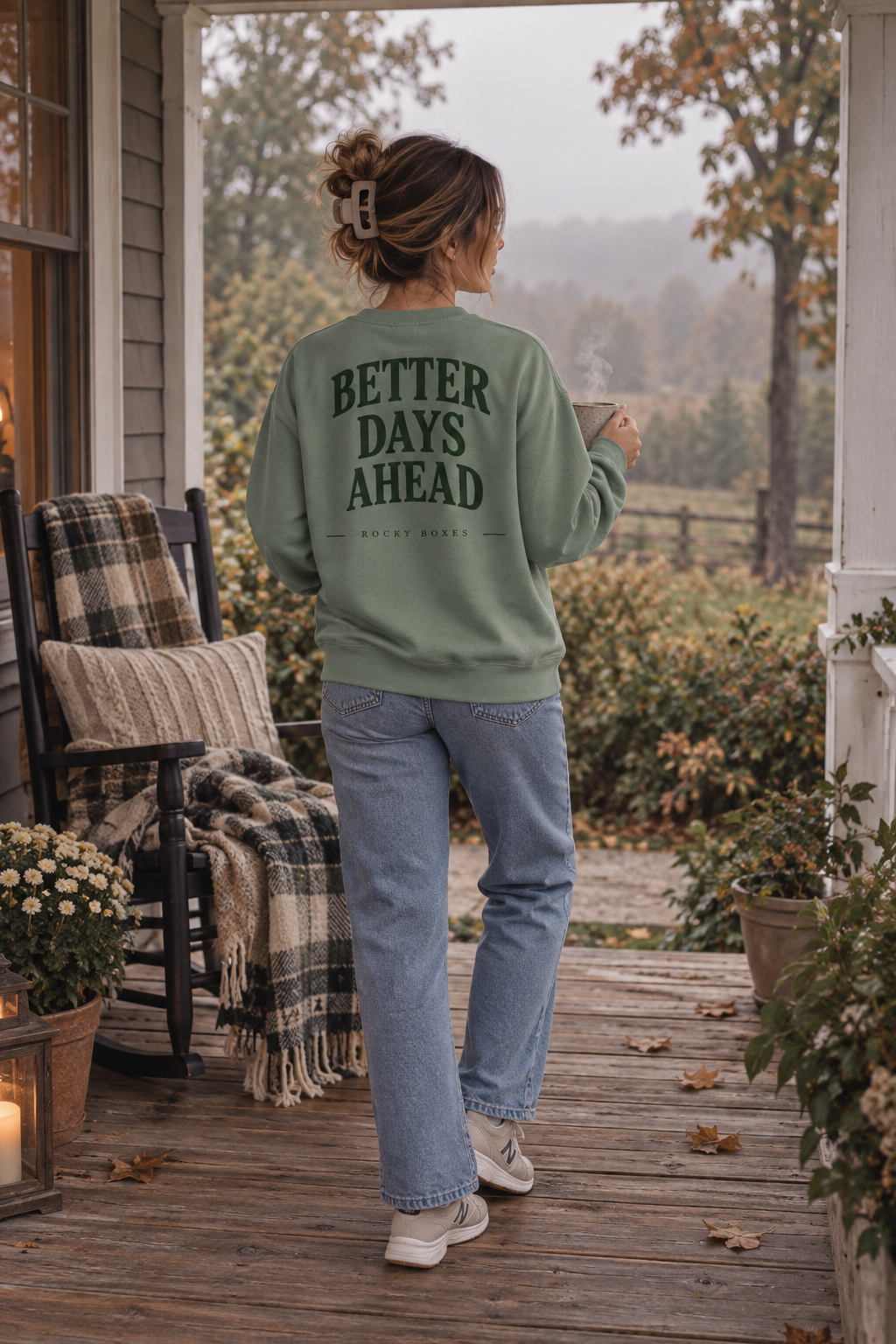 Better Days Ahead Green Sweatshirt