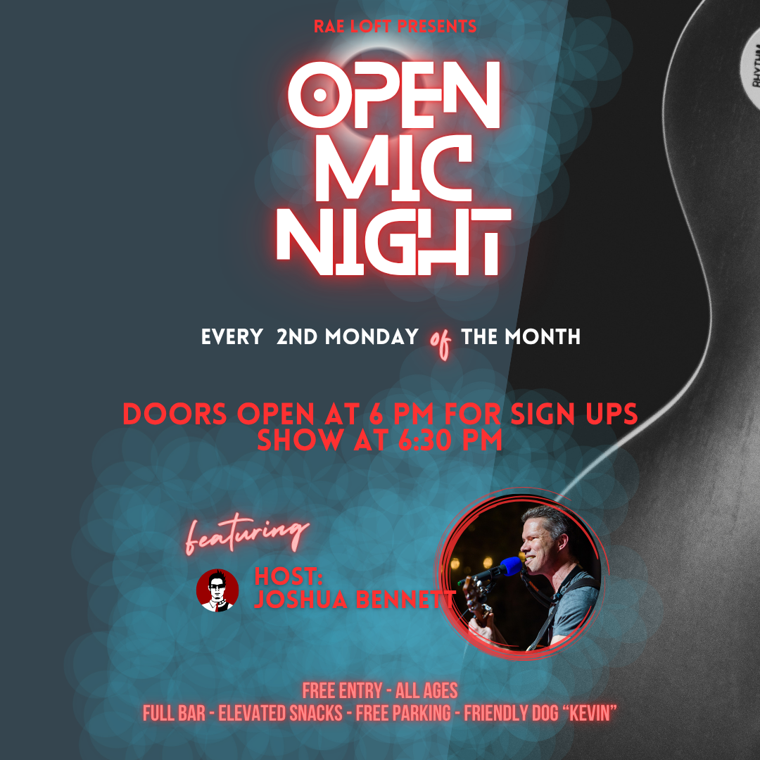 Open Mic Night - Every Month!
