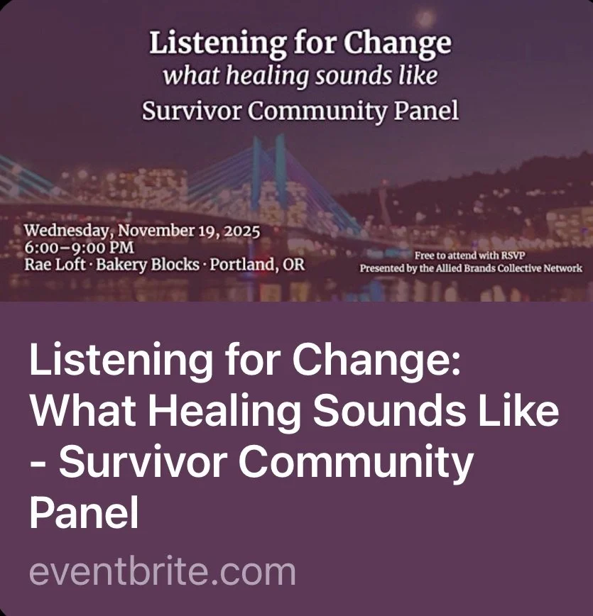 Listening for Change: What Healing Sounds Like - Community Survivor Panel