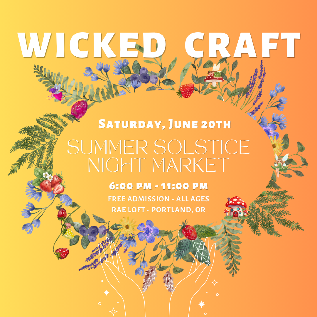 Market, Crafts, Vendors, Portland, Solstice, Witchy, Vibes, Night Market, Events, Weddings, Venue, Space, Portland, Date Night