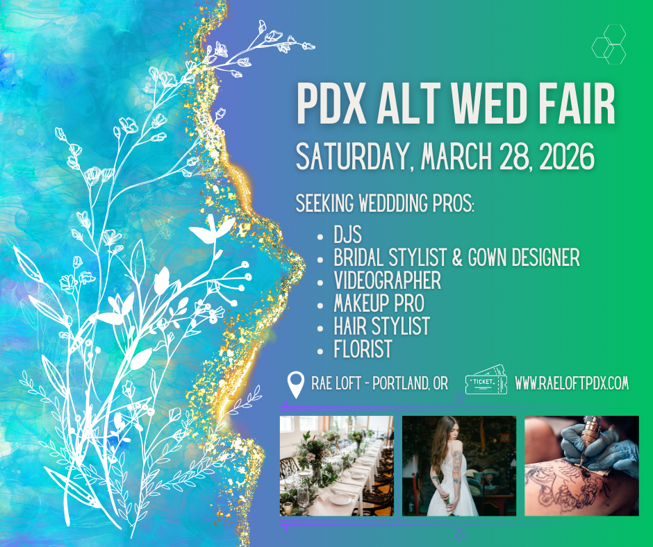 Wedding Expo PDX Portland Oregon Weddings Bride Groom Venue Ceremony Reception Officiant MInister DJ Videographer Photographer Florist Catering Caterer Venue Space Fair Elope Elopement Pros Wed Bridal