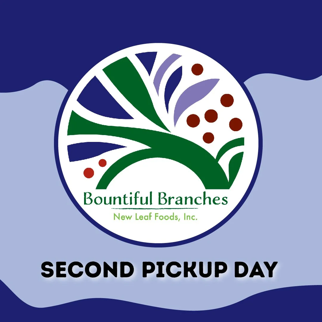 Bountiful Branches Second Pickup Day