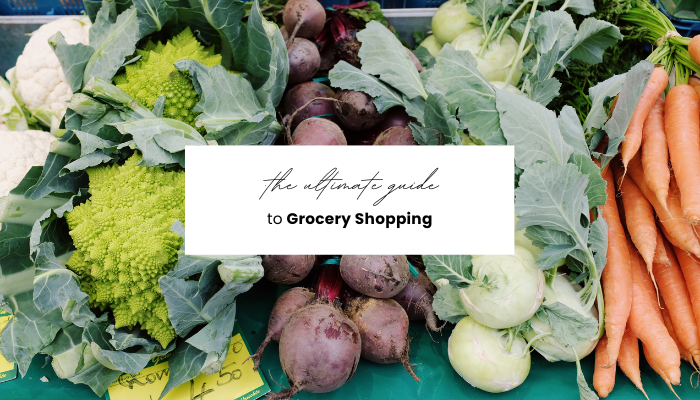 The Ultimate Guide to Grocery Shopping