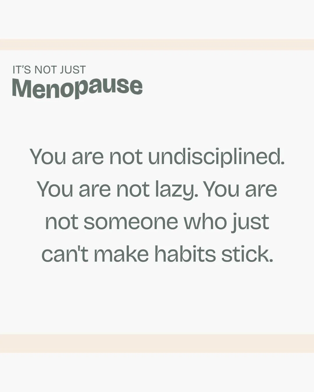 I used to think I had a consistency problem.

Turns out I had a foundation problem.

And that distinction changed everything.

If your good habits keep falling apart in perimenopause, it's not a willpower issue. It's not a discipline issue.

It's bio