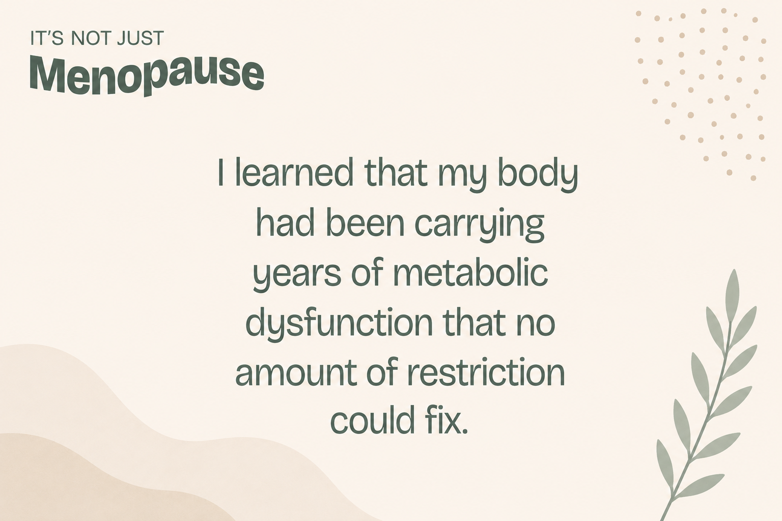 Ep. 149 Menopause and Metabolic Dysfunction: How I Finally Lost 25 Pounds at 59 After 30 Years of Struggling