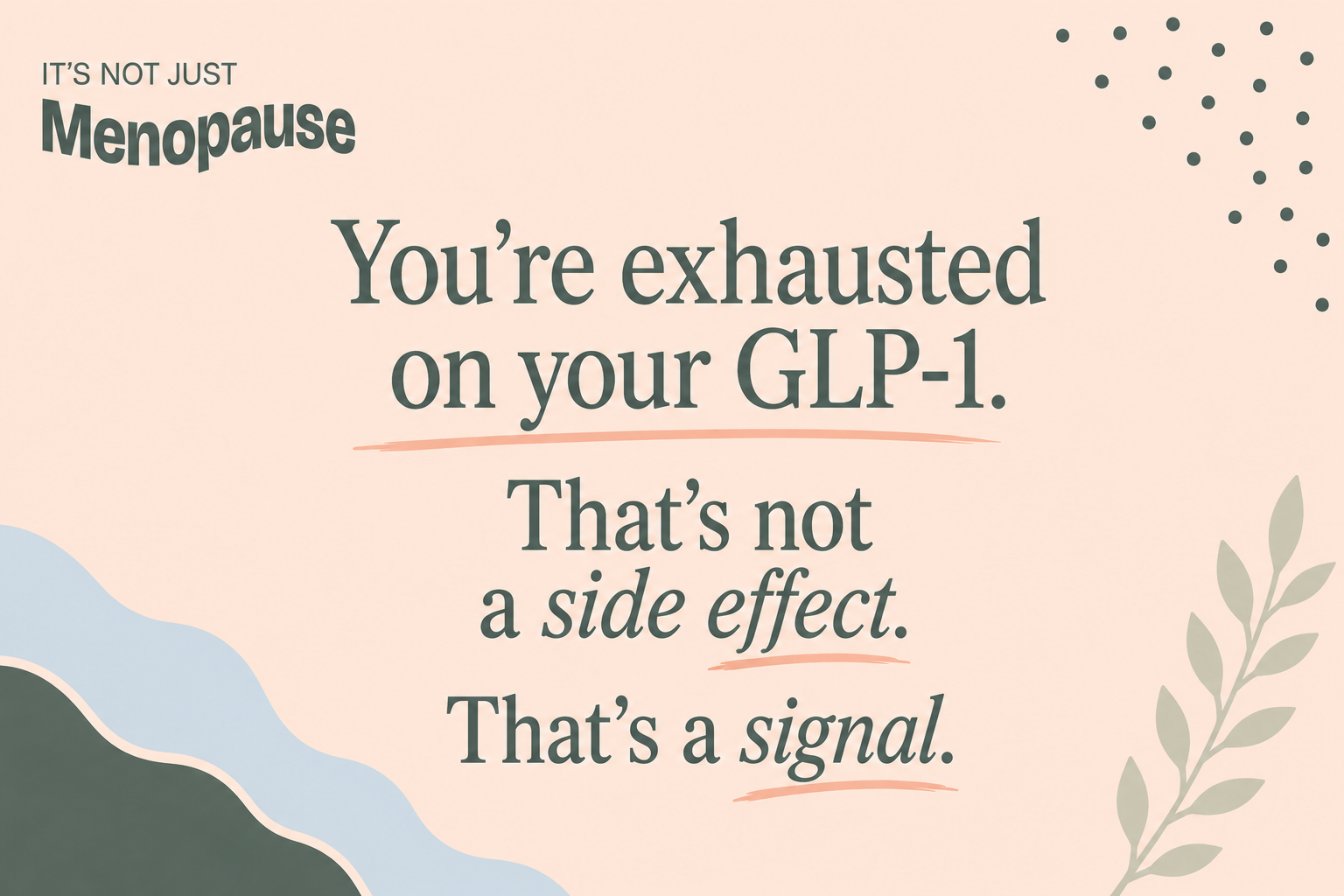 Ep. 155 GLP-1 Fatigue in Women Over 40: Why Your Nutrition Is Keeping You Exhausted (FUEL Lessening Side Effects)