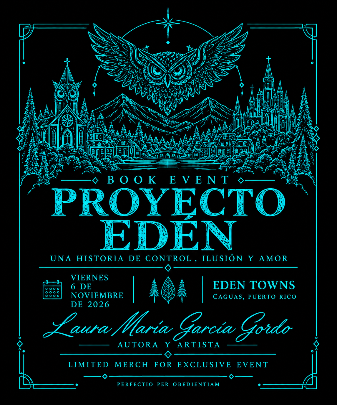 Event poster in neon blue illustration featuring an owl with outstretched wings above a landscape of mountains, trees, and a castle. It advertises 'Proyecto Edén,' a book event on November 6, 2026, at Eden Towns in Caguas, Puerto Rico, hosted by Laura María García Gordo, an author and artist.