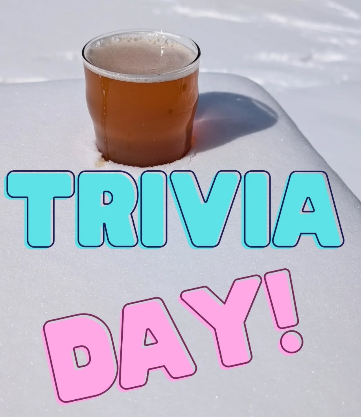 Trivia is on for today!!! Starts at 4pm. Reminder no food today but you are more than welcome to bring your own!