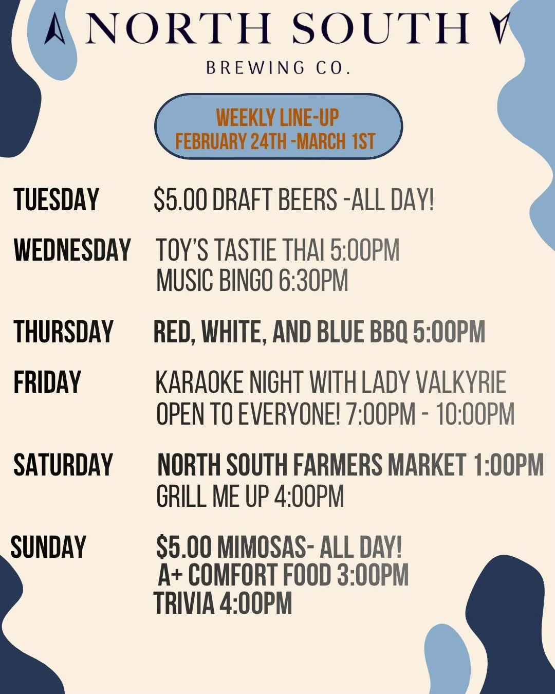 This week is stacked with good drinks, good food, and good company at North South Brewing Co. Come grab a drink and say hi! 👋🏻 🍺 

TUESDAY
$5 Draft Beers ALL DAY! 

WEDNESDAY
@toystastiethai at 5:00pm
Music Bingo at 6:30pm 

THURSDAY
@redwhiteandb