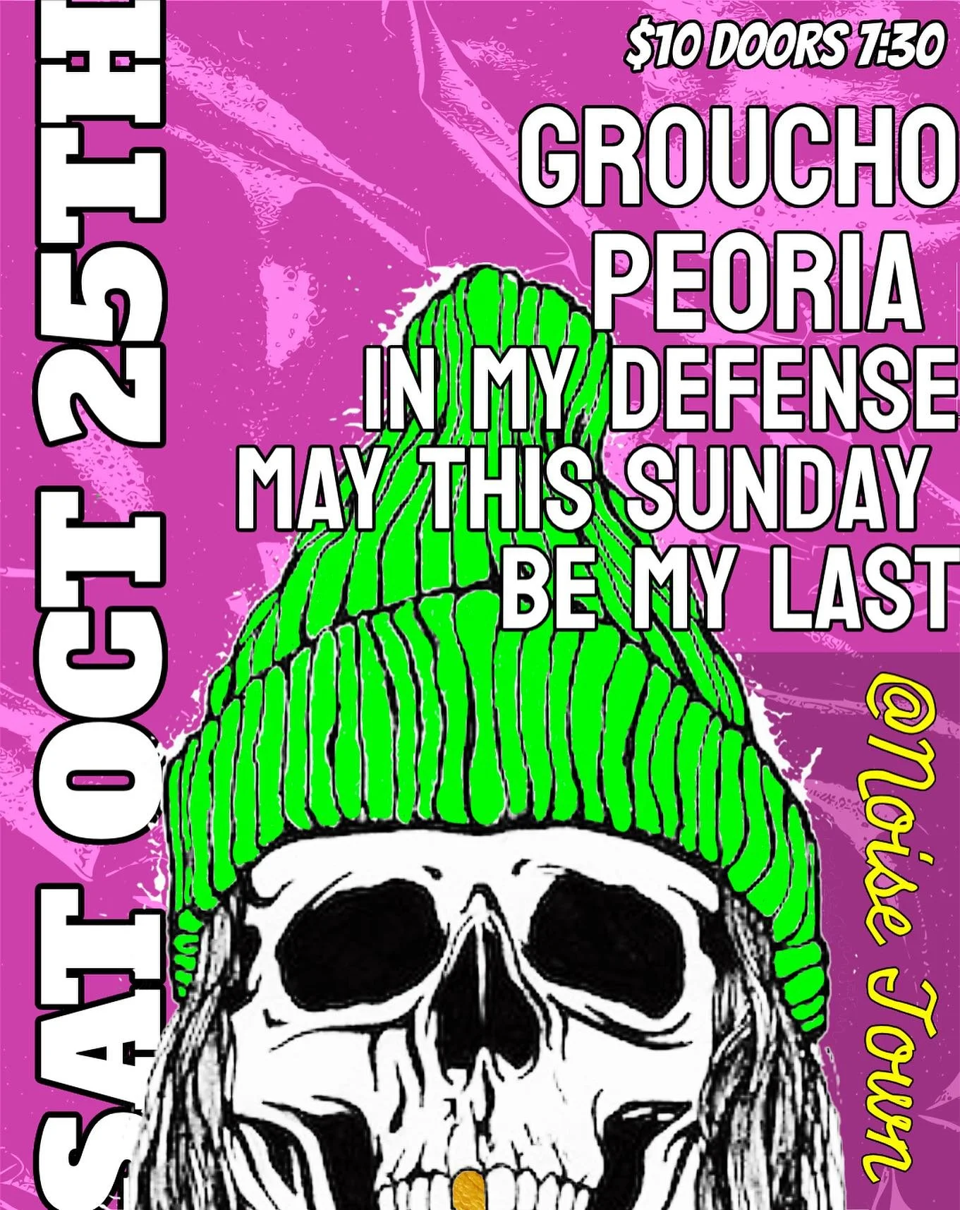 SPECIAL ALMOST HALLOWEEN SHOW
Featuring: 
Groucho | @grouchomusicofficial
Peoria | @peoriaband
In My Defense | @inmydefenseband
May This Sunday Be My Last | @maythissundaybemylast
IYKYK
Doors 7:30pm Music 8pm
Tickets $10 Costumes Encouraged!