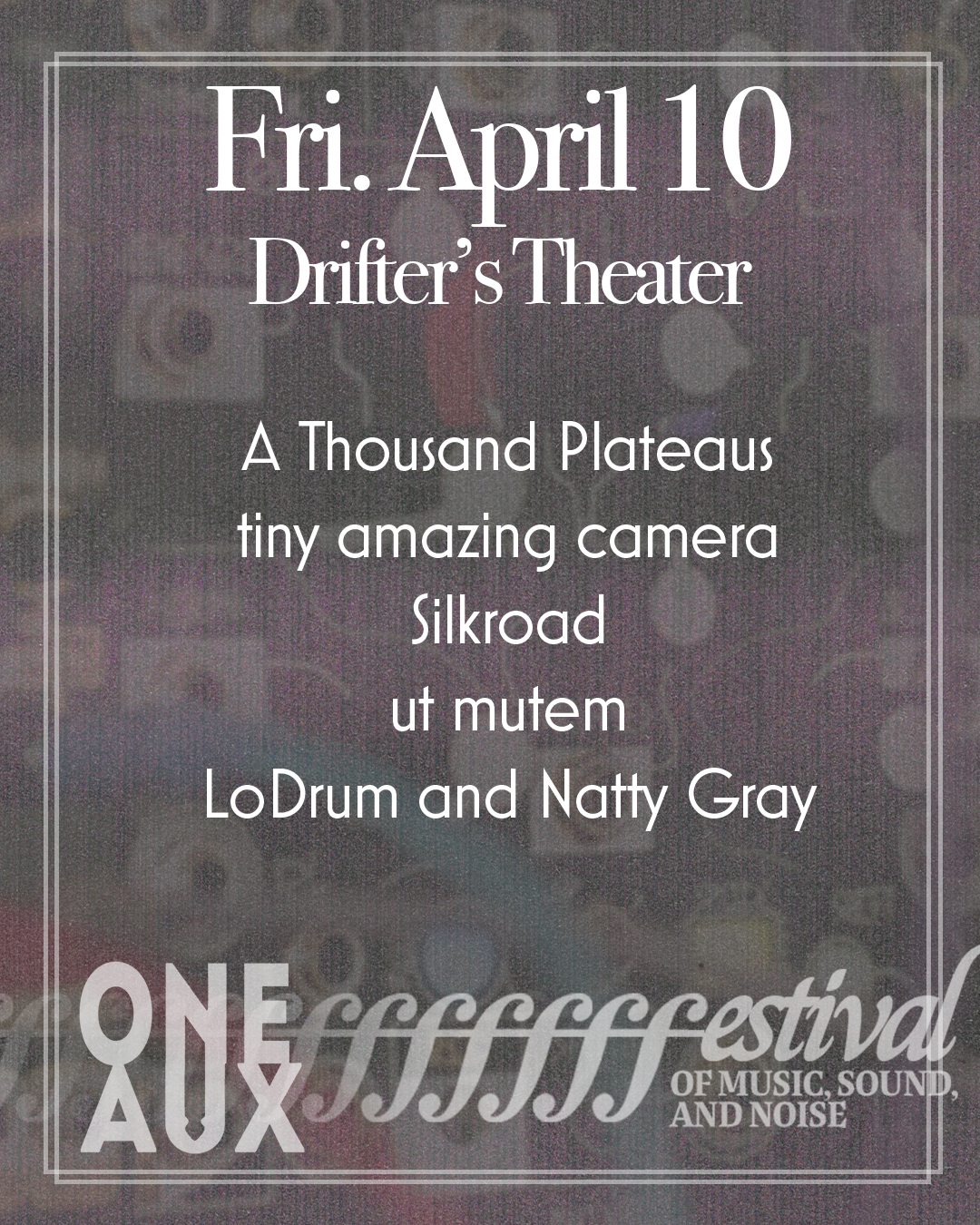 One Aux Presents Ffffffffffffest Night One at Drifters Theater