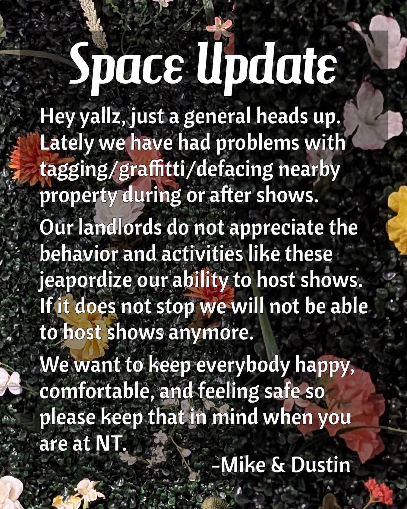 Let&rsquo;s keep the area clean and keep the space alive 💜💜💜 -Mike