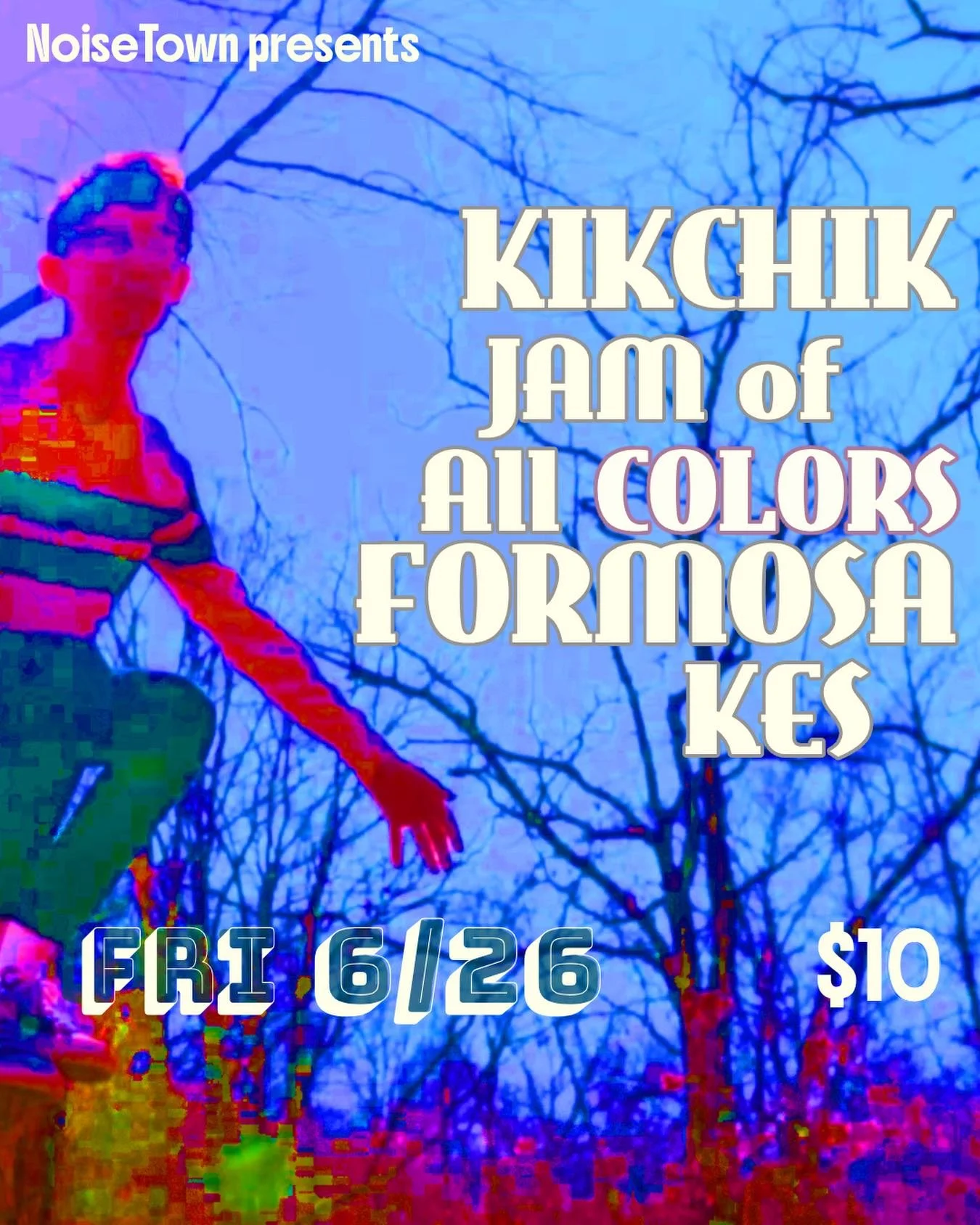 A Night of New and Upcoming Artists at @noisetown_tulsa! Friday June 26th featuring:

Kikchik | @kikchikmusic
JAM of All Colors | @jam.of.all.colors
Formosa | @formosaband_official
Kes | @kesmakesmusic

Doors 7:30pm Music 8pm
Tickets $10
