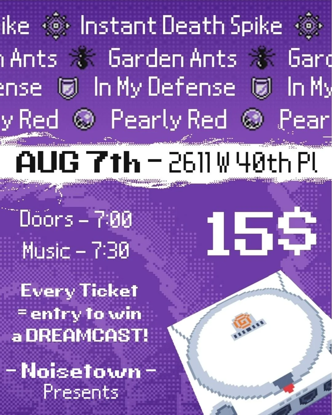 BDay Bash with Instant Death Spike, Garden Ants, In My Defense, & Pearly Red