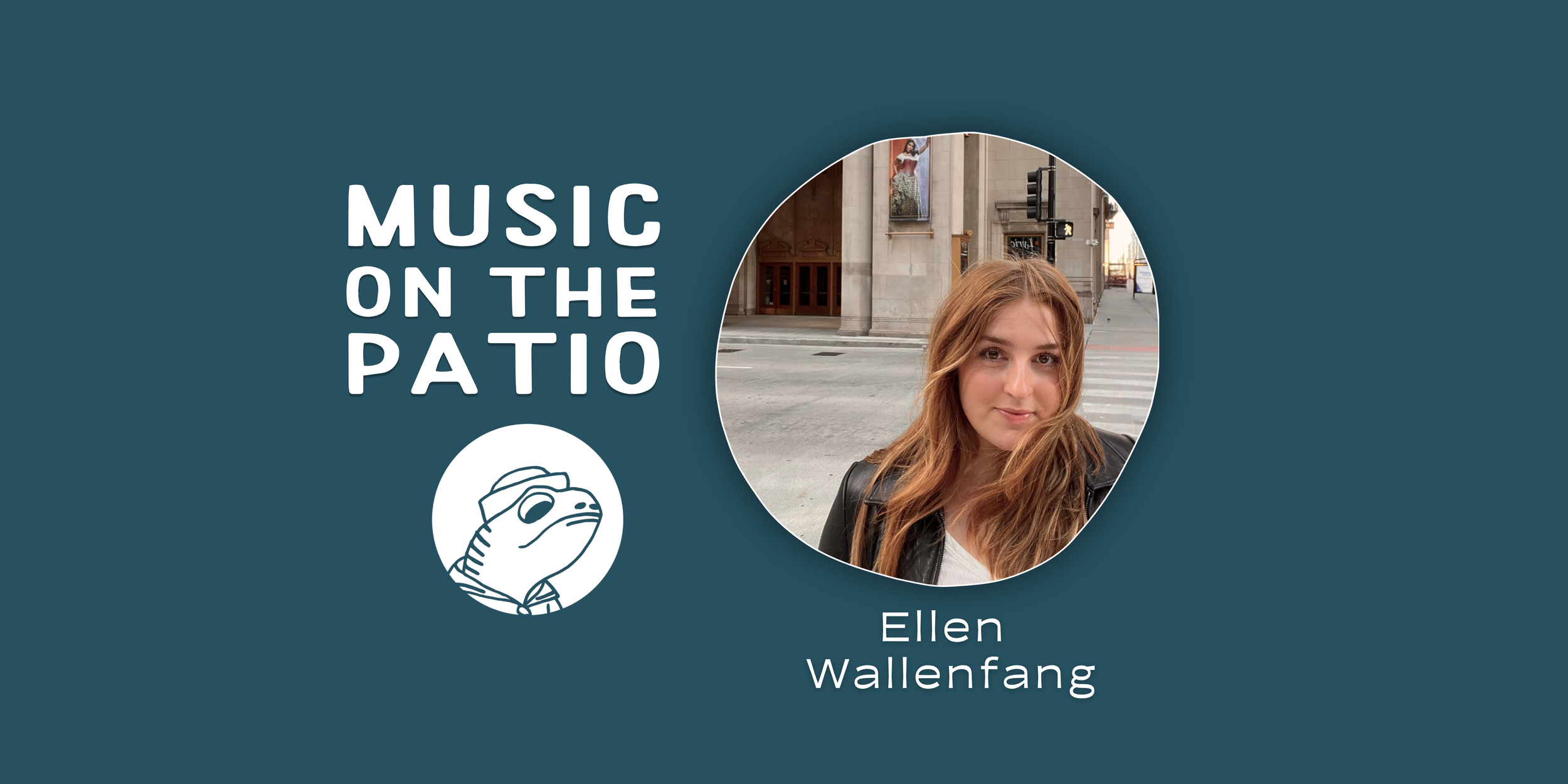 Music on the Patio - Ellen Wallenfang