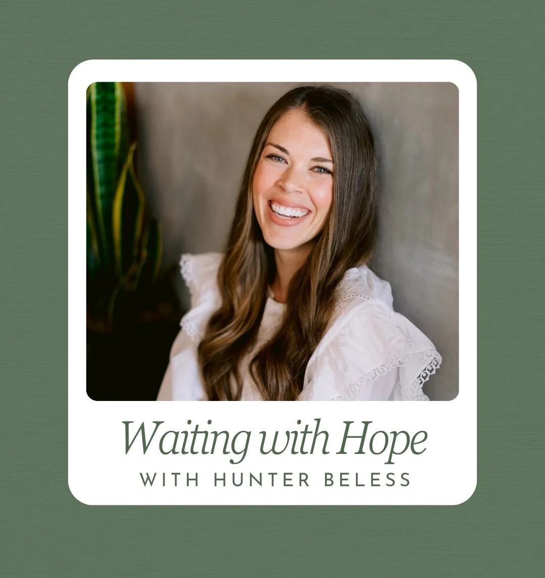 Waiting with Hope with Hunter Beless