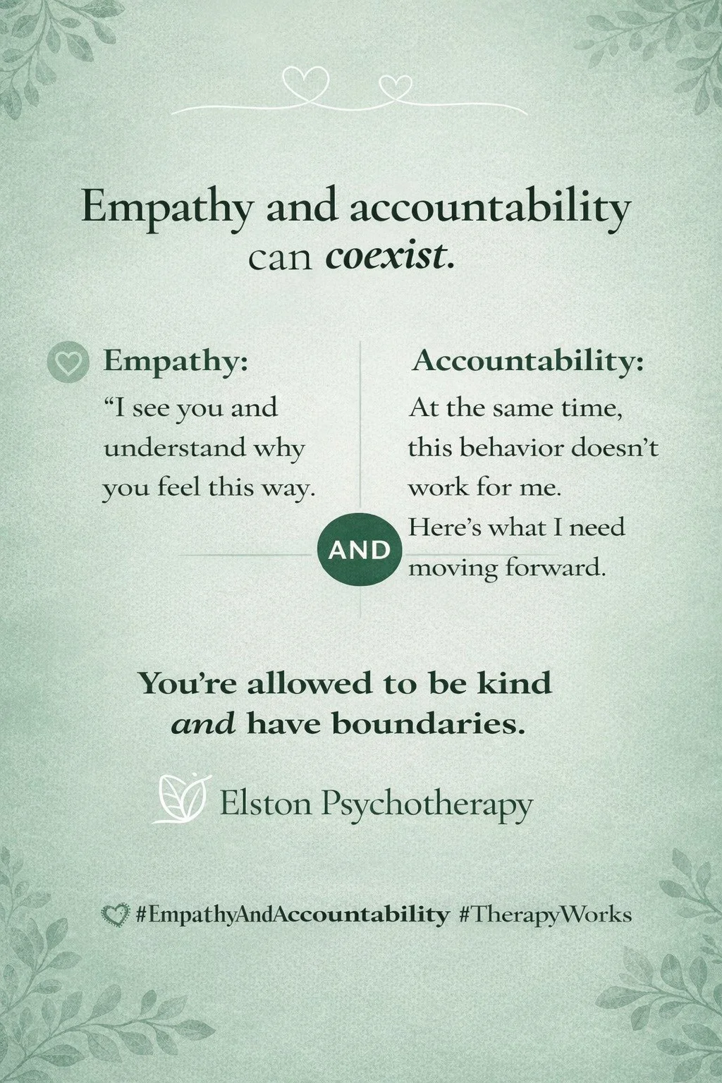 ✨ Empathy and accountability can coexist. ✨

At Elston Psychotherapy, we often remind clients that understanding someone&rsquo;s feelings does not mean ignoring harmful behavior.

You can say:
💬 &ldquo;I see you. I understand why you feel this way.&