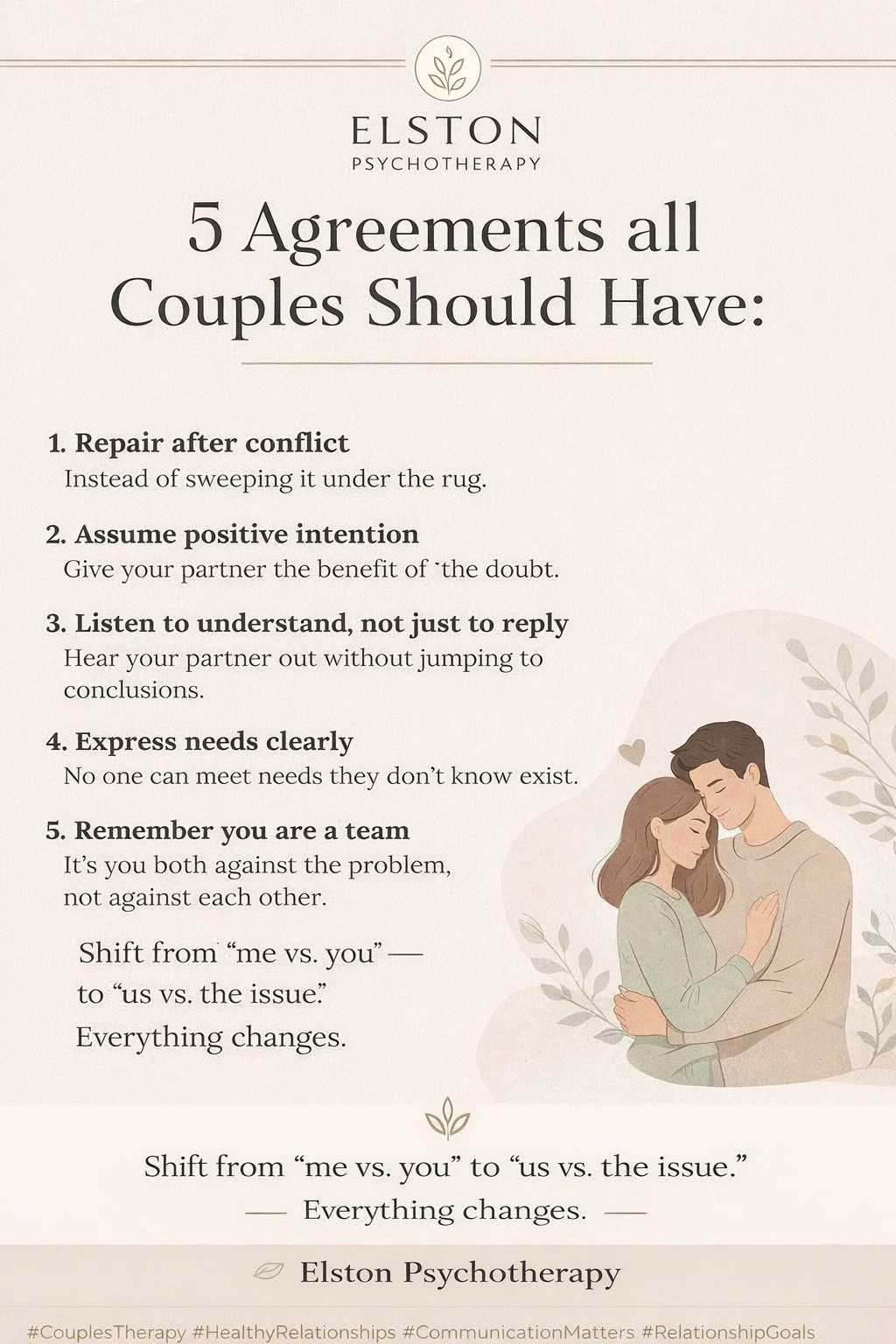 Relationships don&rsquo;t thrive by accident &mdash; they thrive by agreement.

At Elston Psychotherapy, we often help couples move from reactivity to intentional partnership. Healthy relationships aren&rsquo;t about avoiding conflict&hellip; they&rs