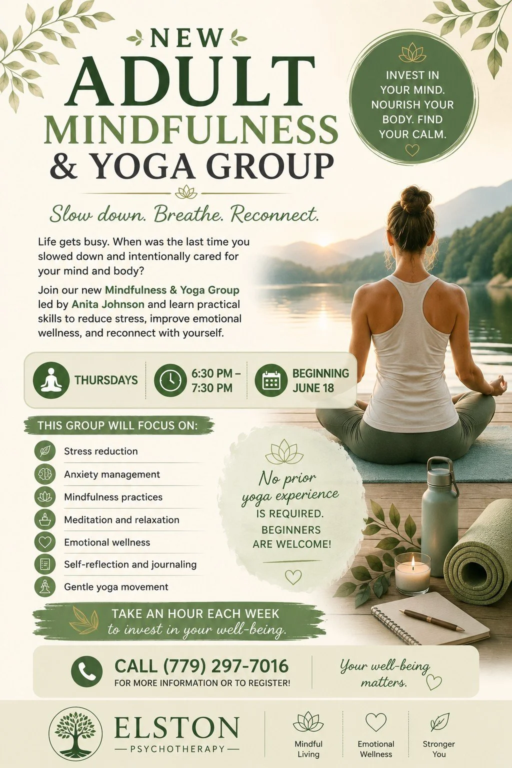 🌿 NEW ADULT MINDFULNESS &amp; YOGA GROUP 🌿

Life gets busy. When was the last time you slowed down and intentionally cared for your mind and body?

Join our new Mindfulness &amp; Yoga Group led by Anita Johnson and learn practical skills to reduce 