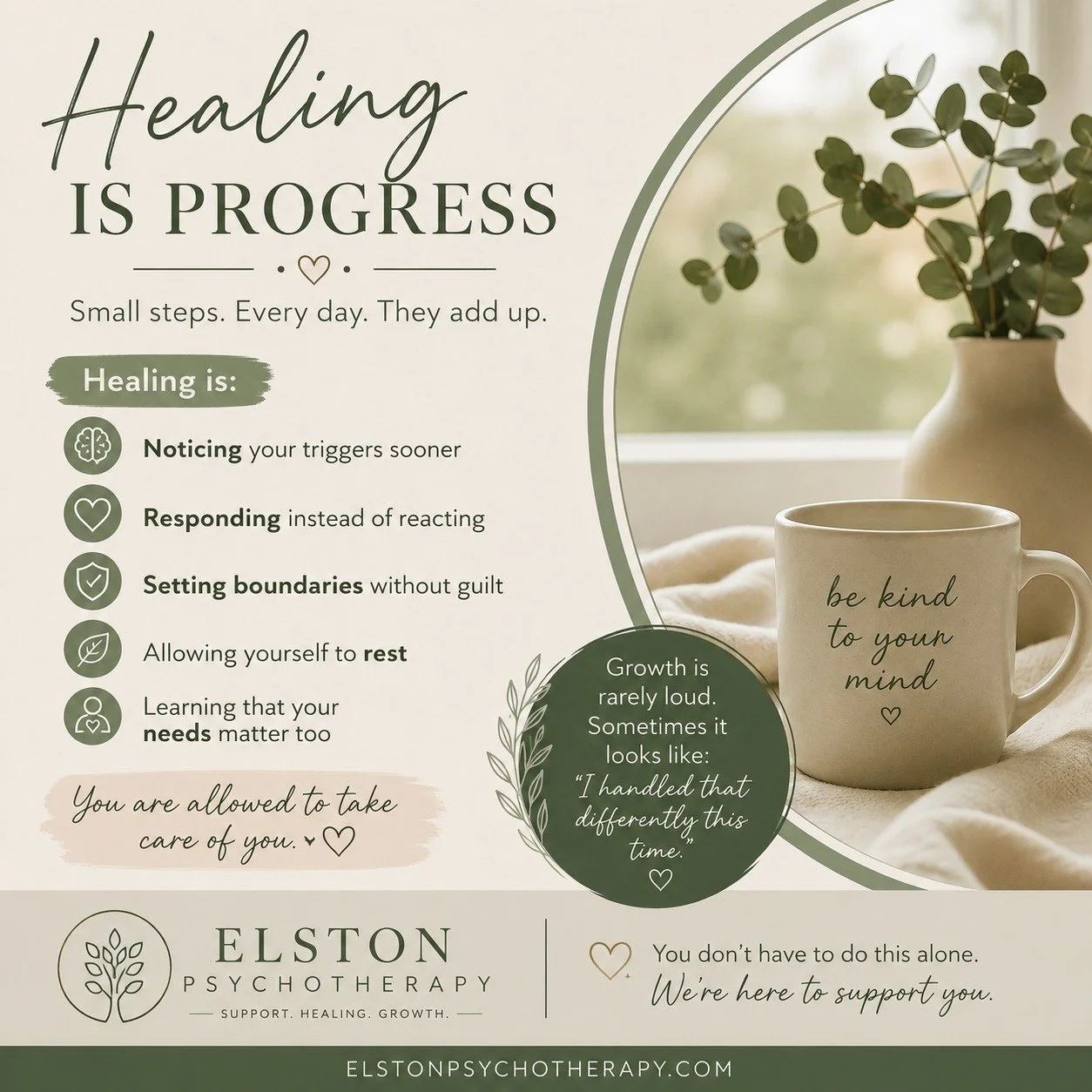 At Elston Psychotherapy, we often remind clients that healing is not about &ldquo;never struggling again.&rdquo; 🌿

Healing is:
✨ noticing your triggers sooner
✨ responding instead of reacting
✨ setting boundaries without guilt
✨ allowing yourself t