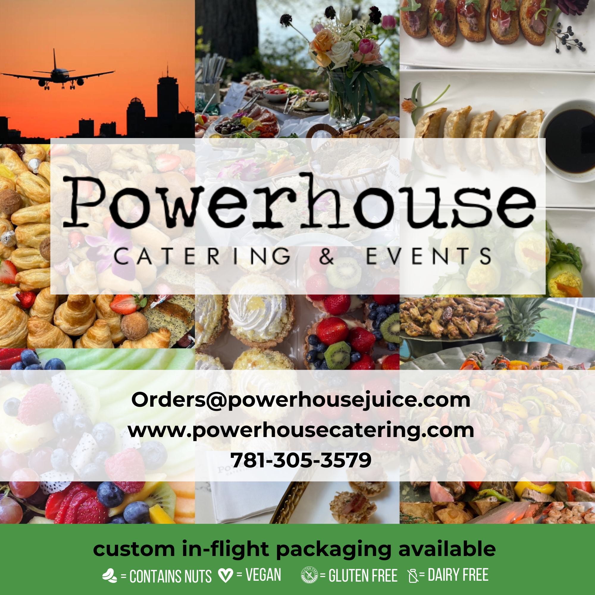 Collage with images of various food items and beverages. Overlay text reads 'Powerhouse Catering & Events' with contact information including email, website, and phone number. Icons indicate dietary options like contains nuts, vegan, gluten-free, and dairy-free. Additional text mentions custom in-flight packaging available.