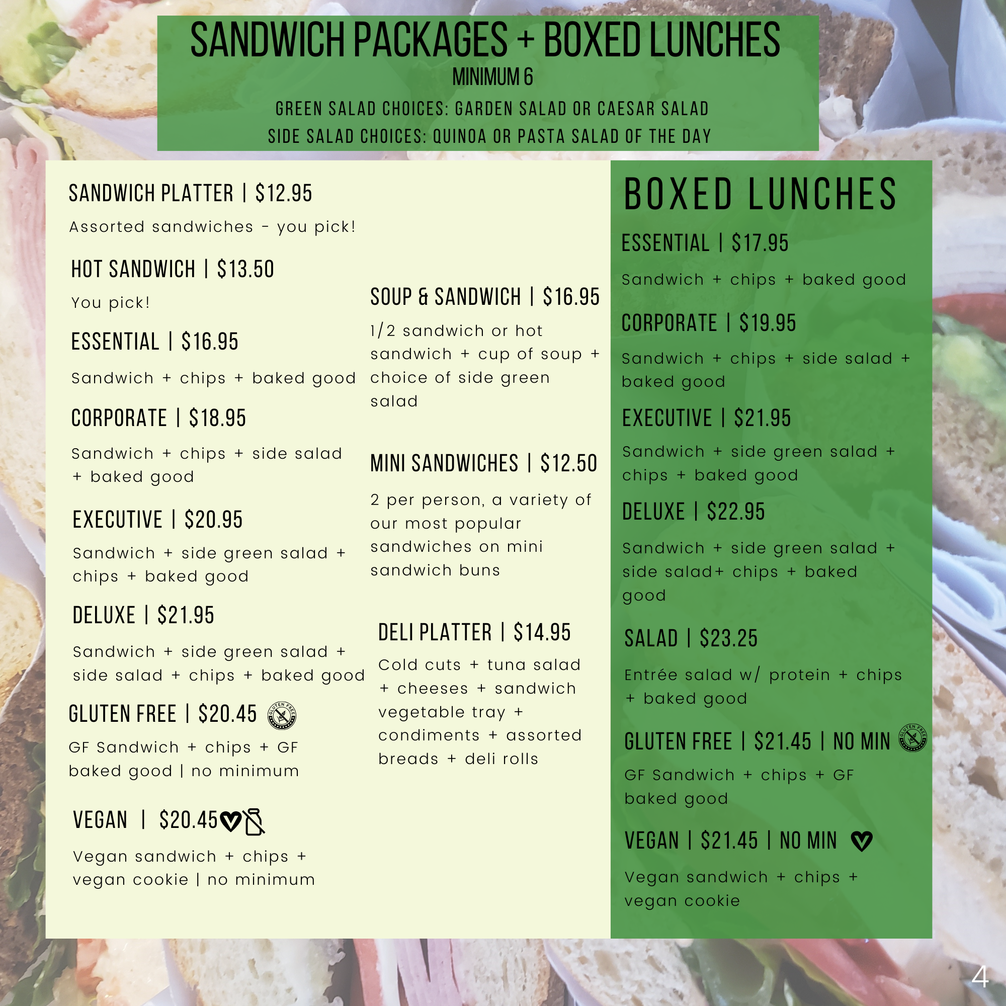 Menu for sandwich packages and boxed lunches, featuring various options such as hot sandwich, essential, corporate, executive, deluxe, gluten-free, vegan, soup & sandwich, mini sandwiches, and deli platter. Includes prices and descriptions for each package.