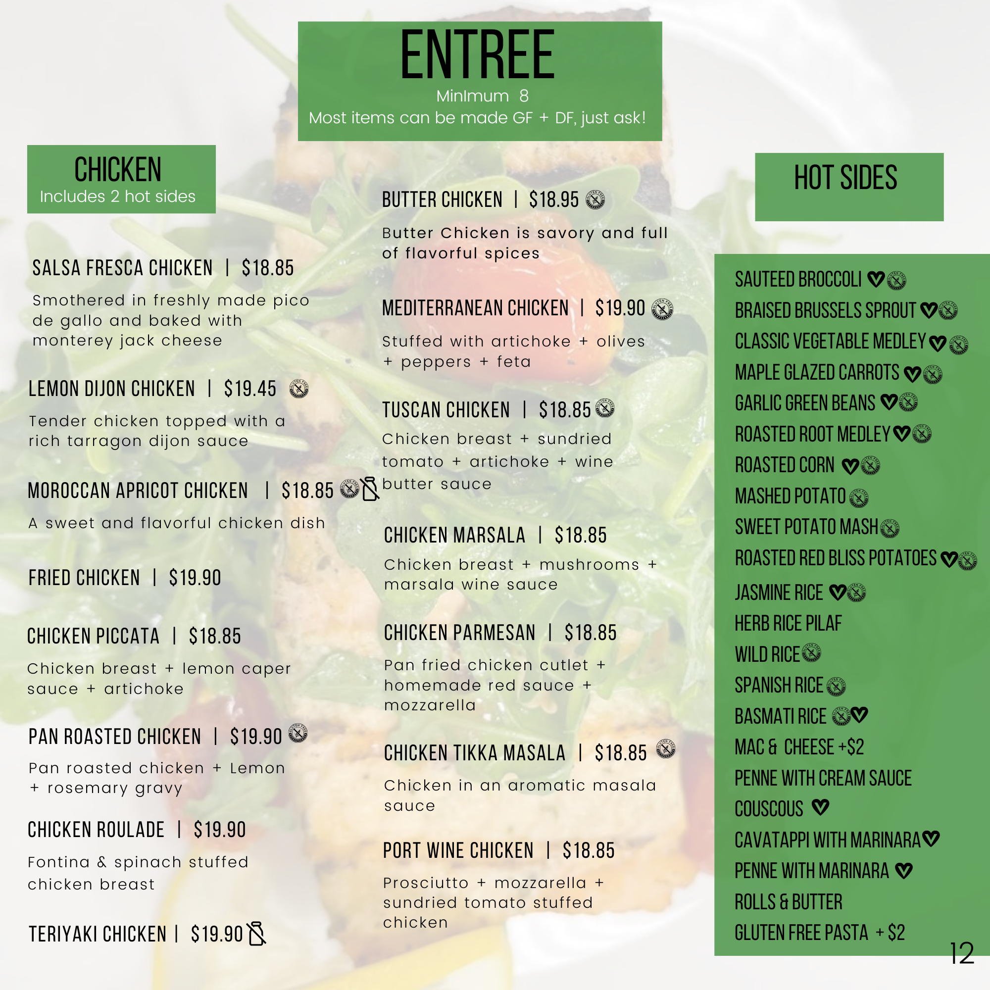 Menu featuring chicken entrees with hot side options and prices. Includes dishes like Butter Chicken, Mediterranean Chicken, and Fried Chicken, priced around $18.85 to $19.90. Hot sides include Sauteed Broccoli, Mashed Potato, and Jasmine Rice, with gluten-free and vegetarian options available.
