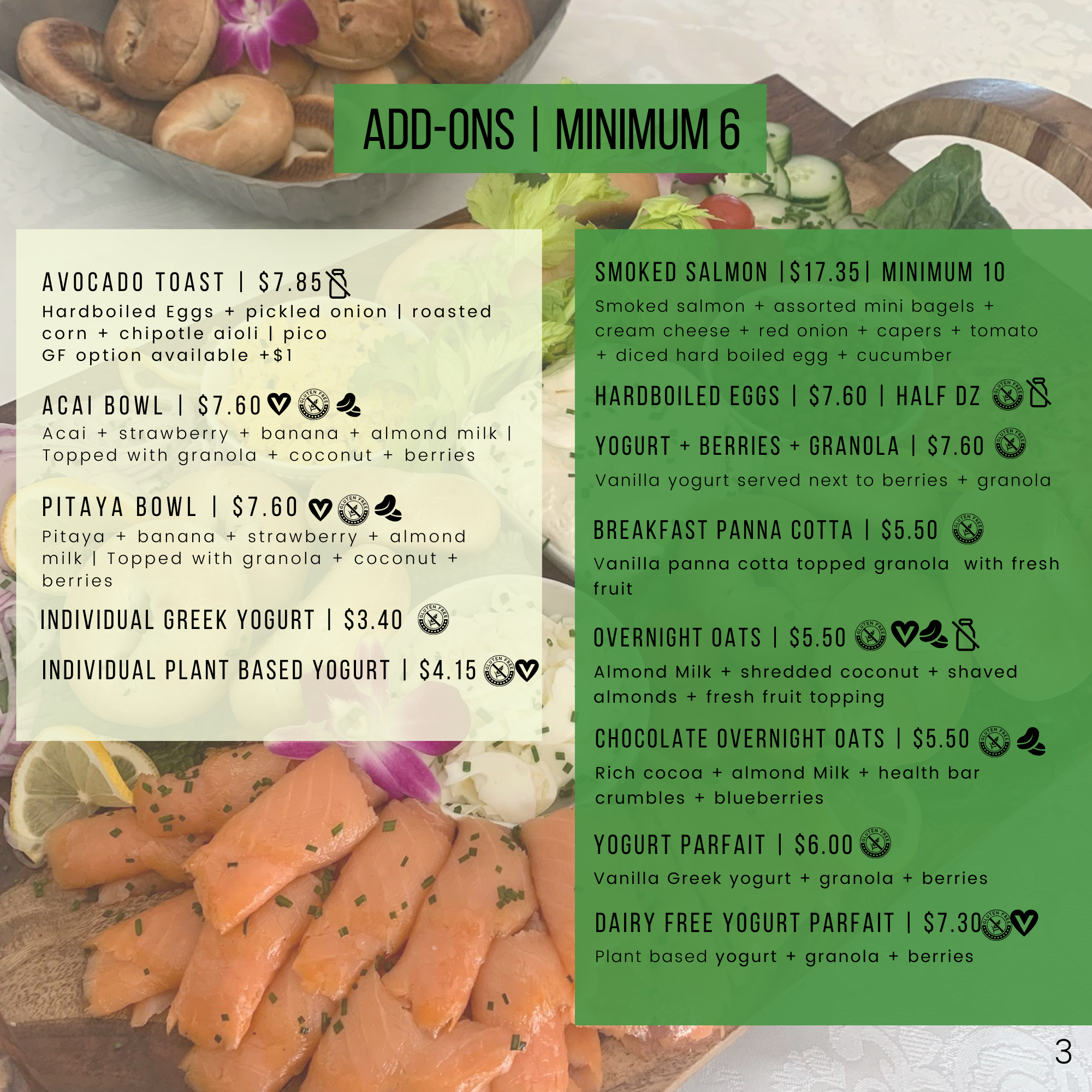 Menu displaying various food items such as avocado toast, acai and pitaya bowls, Greek and plant-based yogurts, smoked salmon, hardboiled eggs, yogurt with berries and granola, breakfast panna cotta, overnight oats, chocolate overnight oats, yogurt parfait, and dairy-free parfait. Prices and dietary icons included.